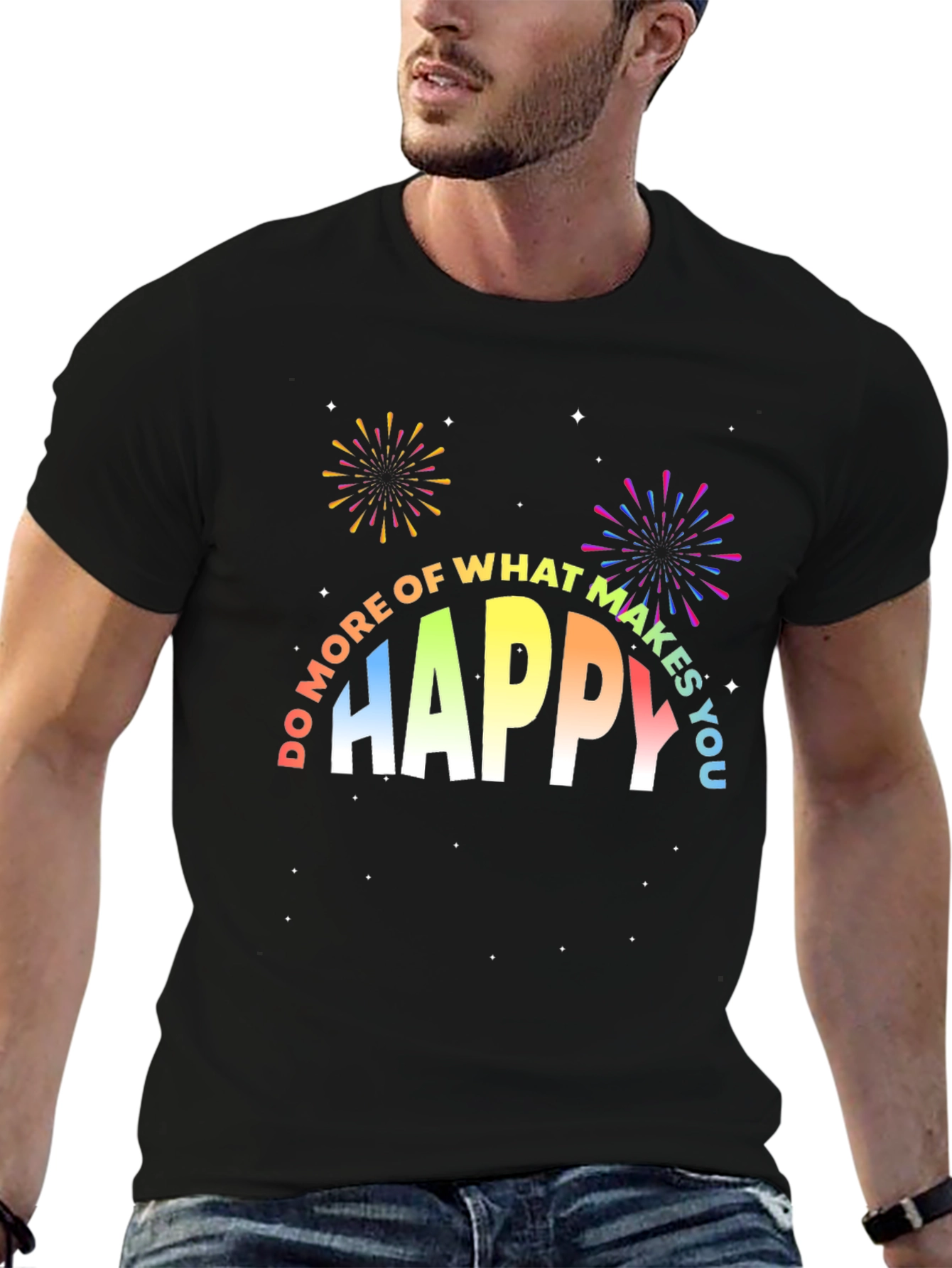 Do More of What Makes You Happy T-Shirt
