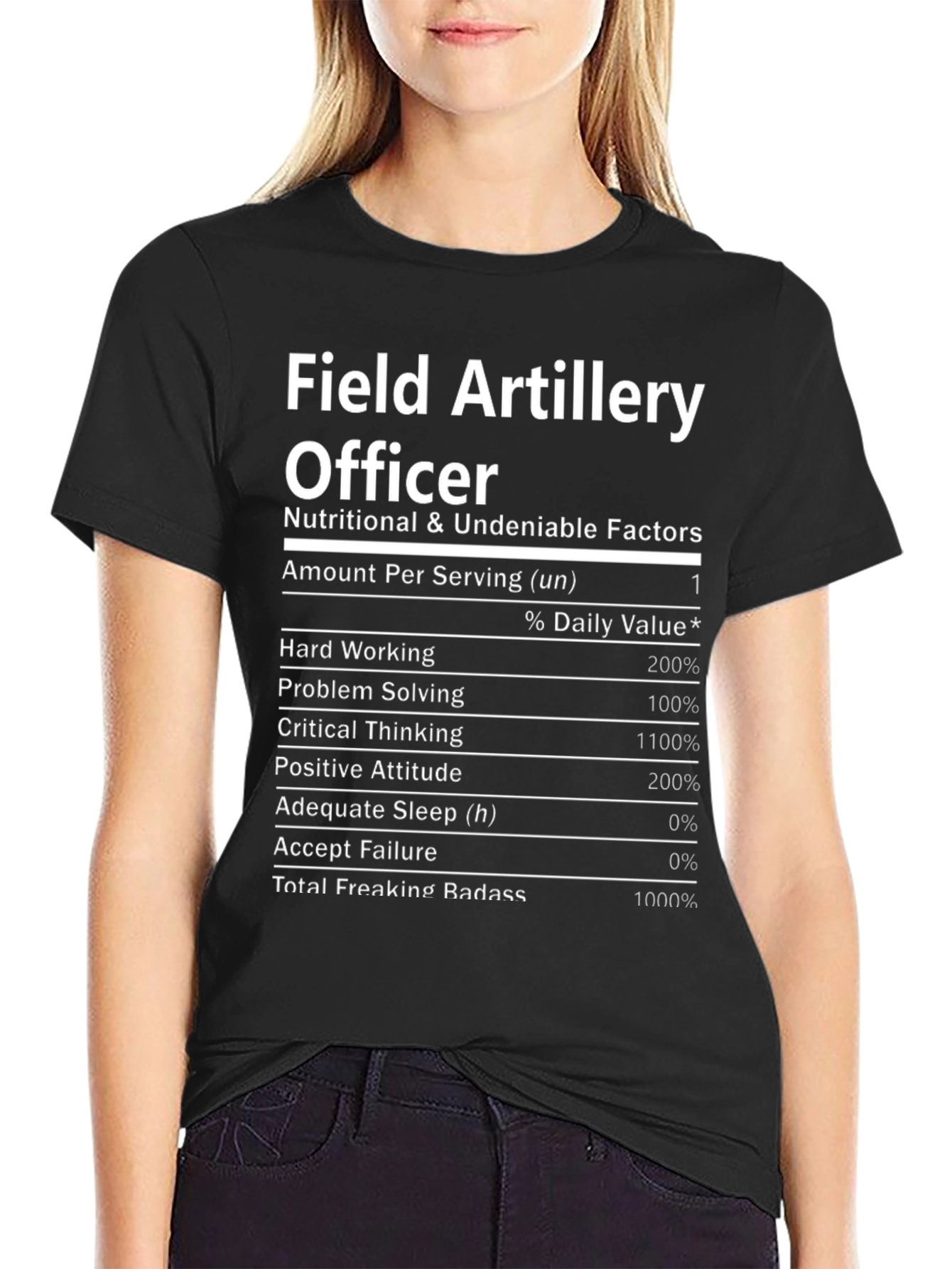 Field Artillery Officer Nutritional Facts T-Shirt