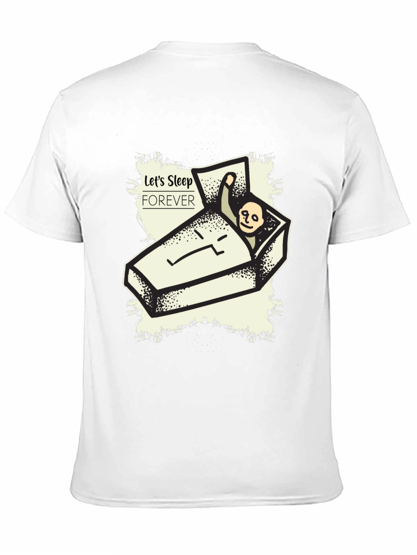 Lets Sleep Forever Graphic Tee