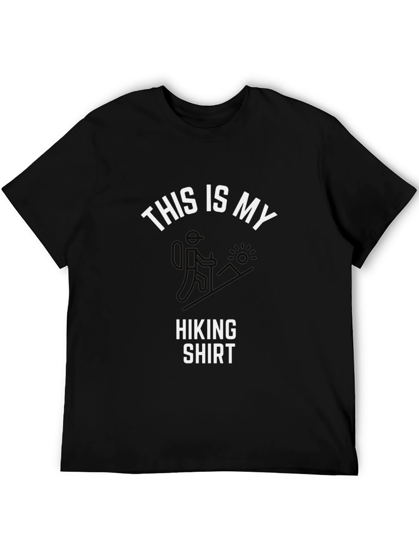 Hiking Shirt: This is My Hiking Shirt - Black
