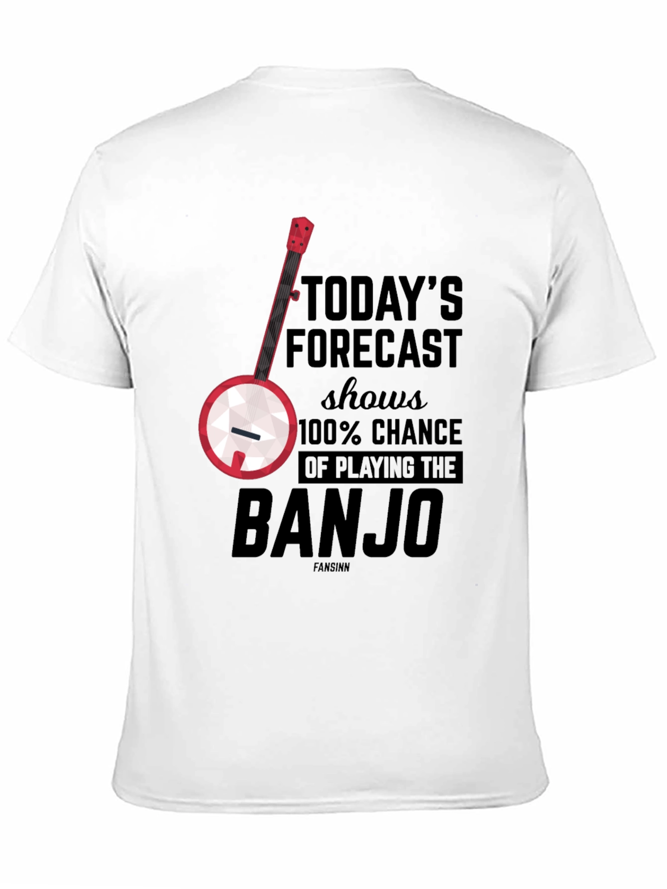 Banjo Forecast T-Shirt: 100% Chance of Playing