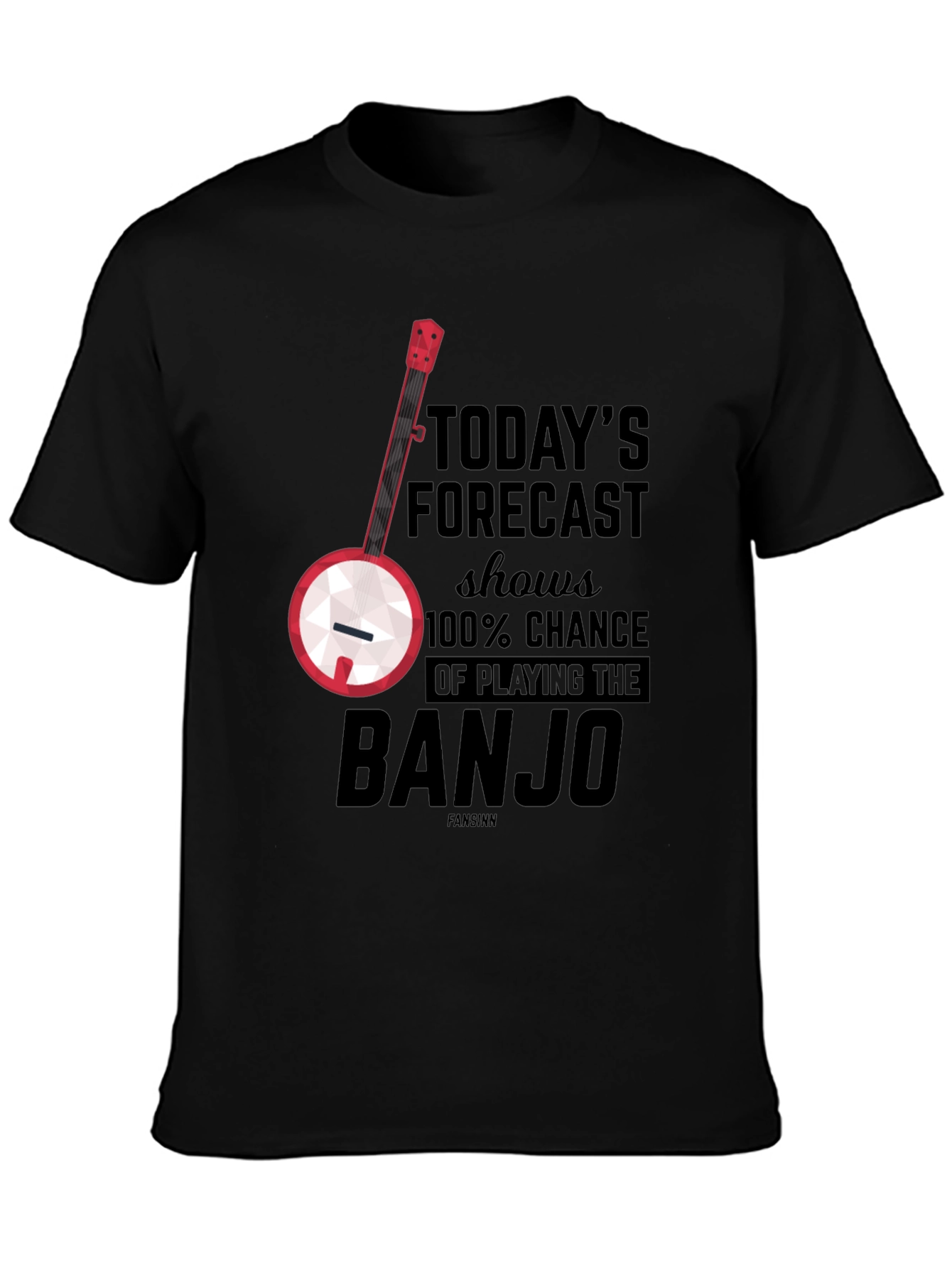 Banjo Forecast T-Shirt: 100% Chance of Playing