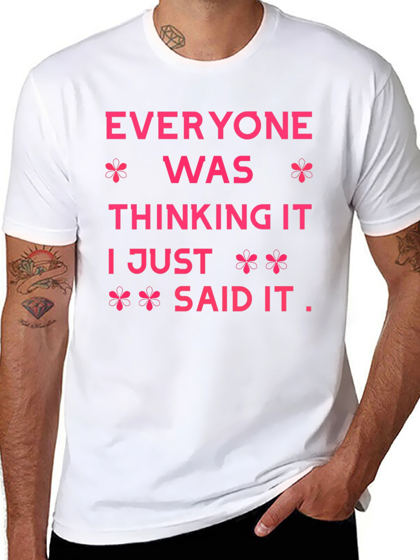 Everyone Was Thinking It Graphic Tee