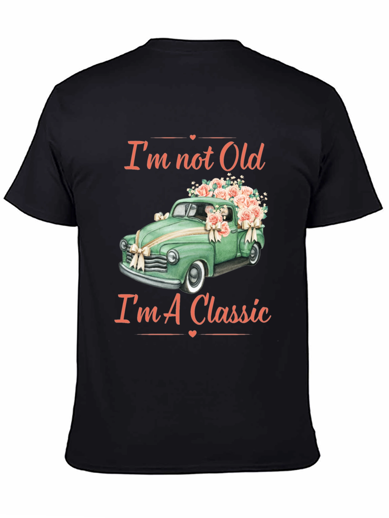 Im Not Old Im A Classic Car T-Shirt