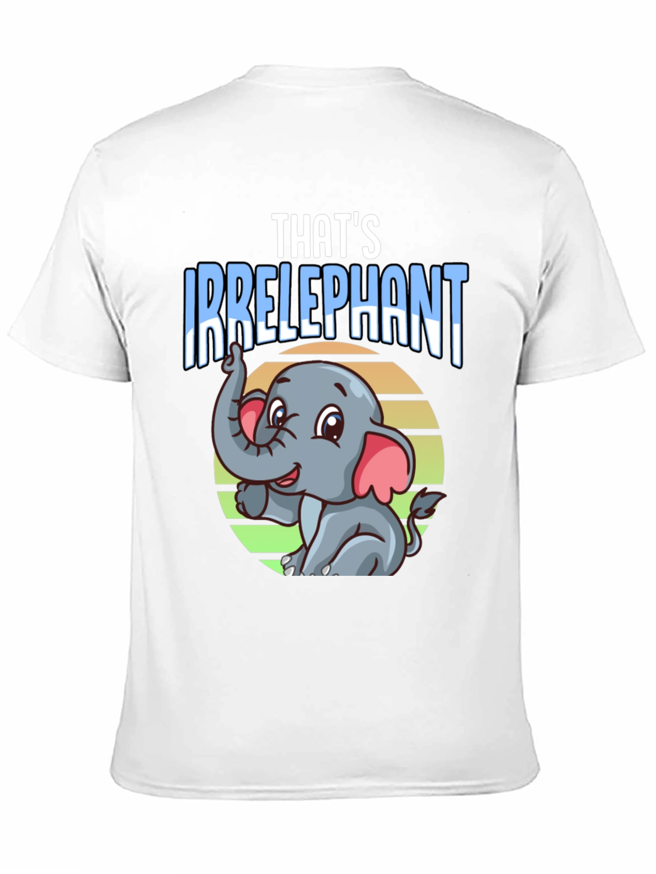 Thats Irrelephant Black T-Shirt