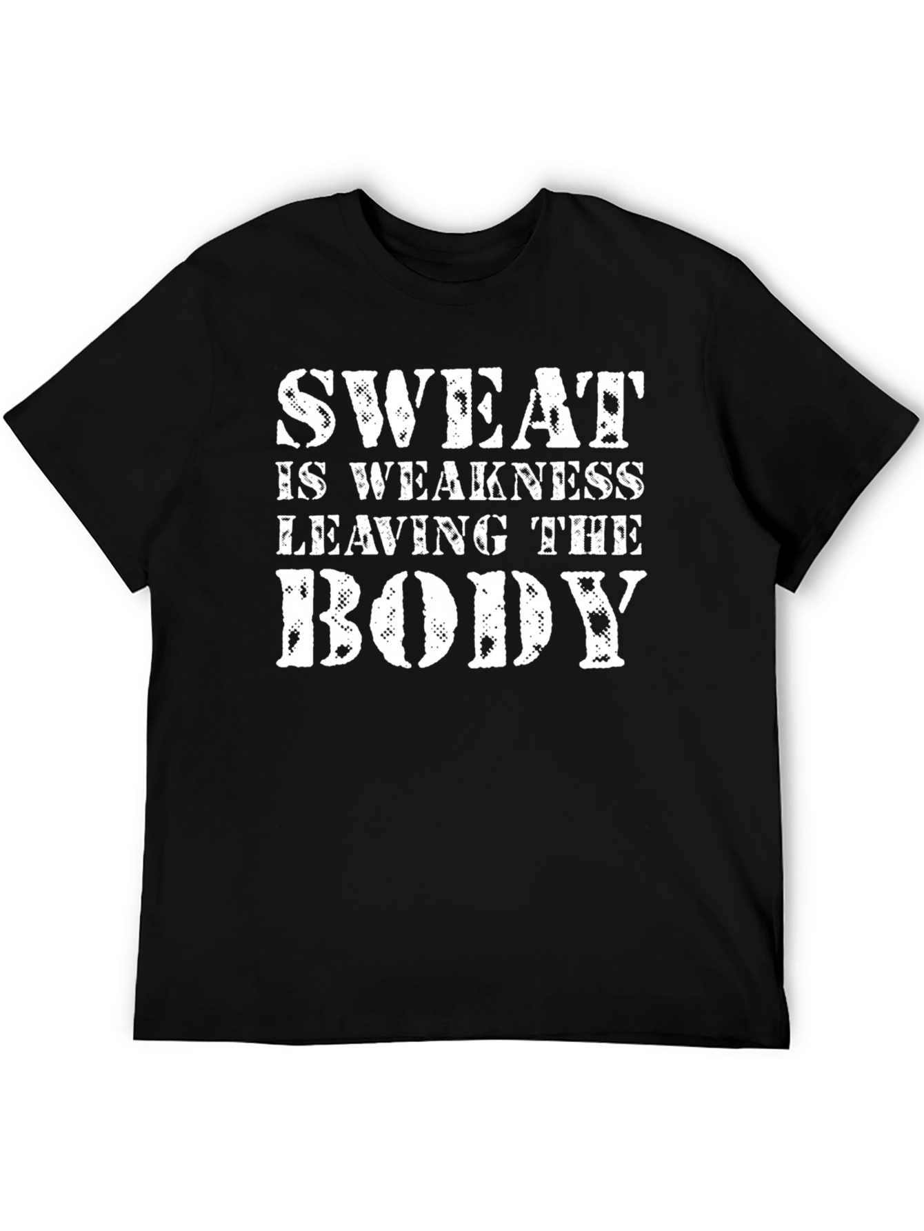 Sweat is Weakness Gym T-Shirt