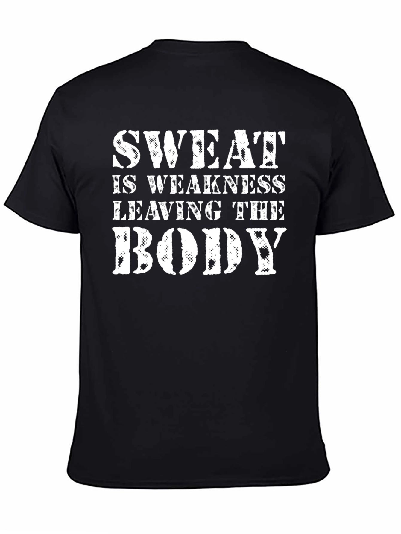 Sweat is Weakness Gym T-Shirt
