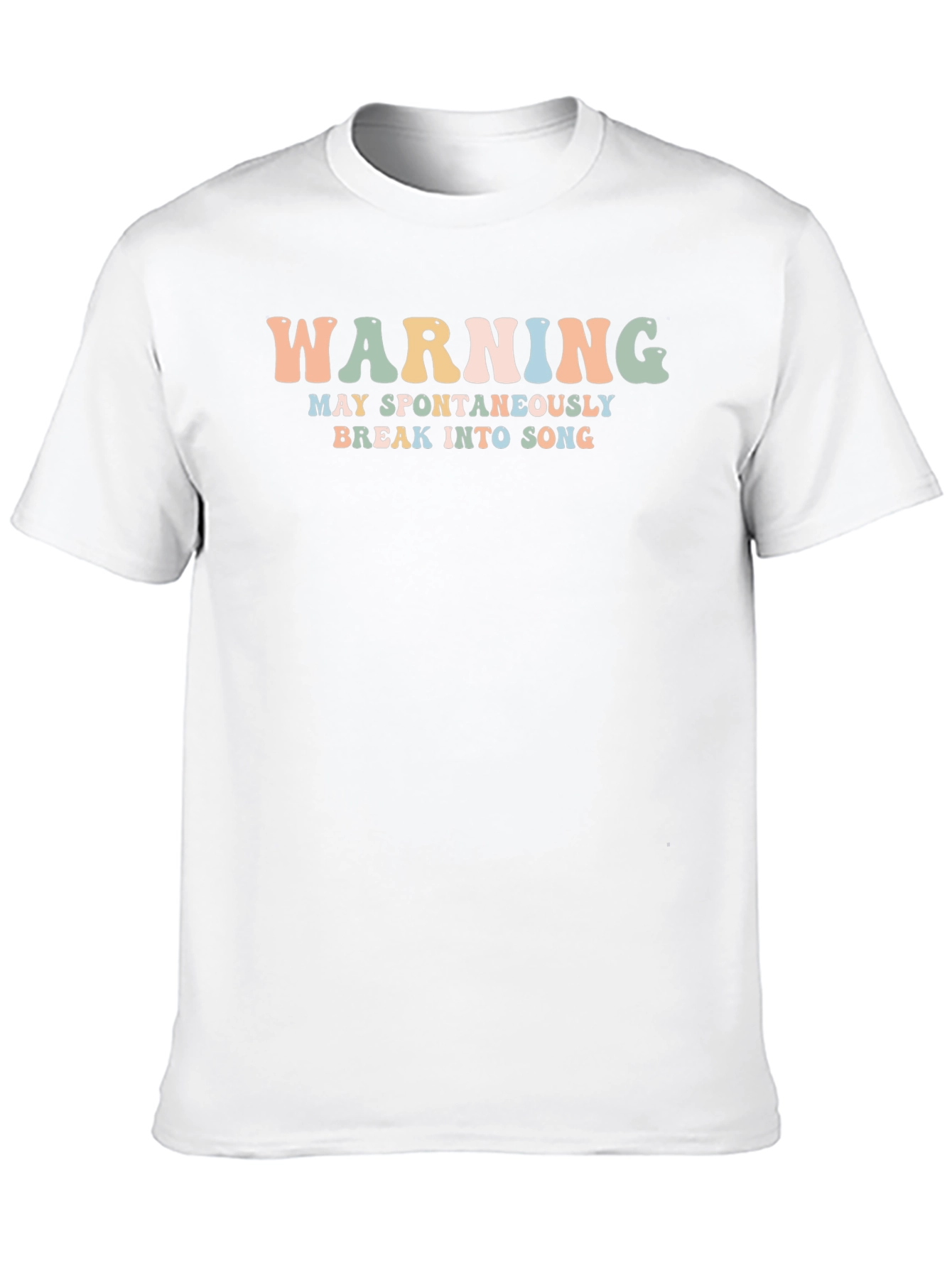 Warning: May Spontaneously Break Into Song T-Shirt