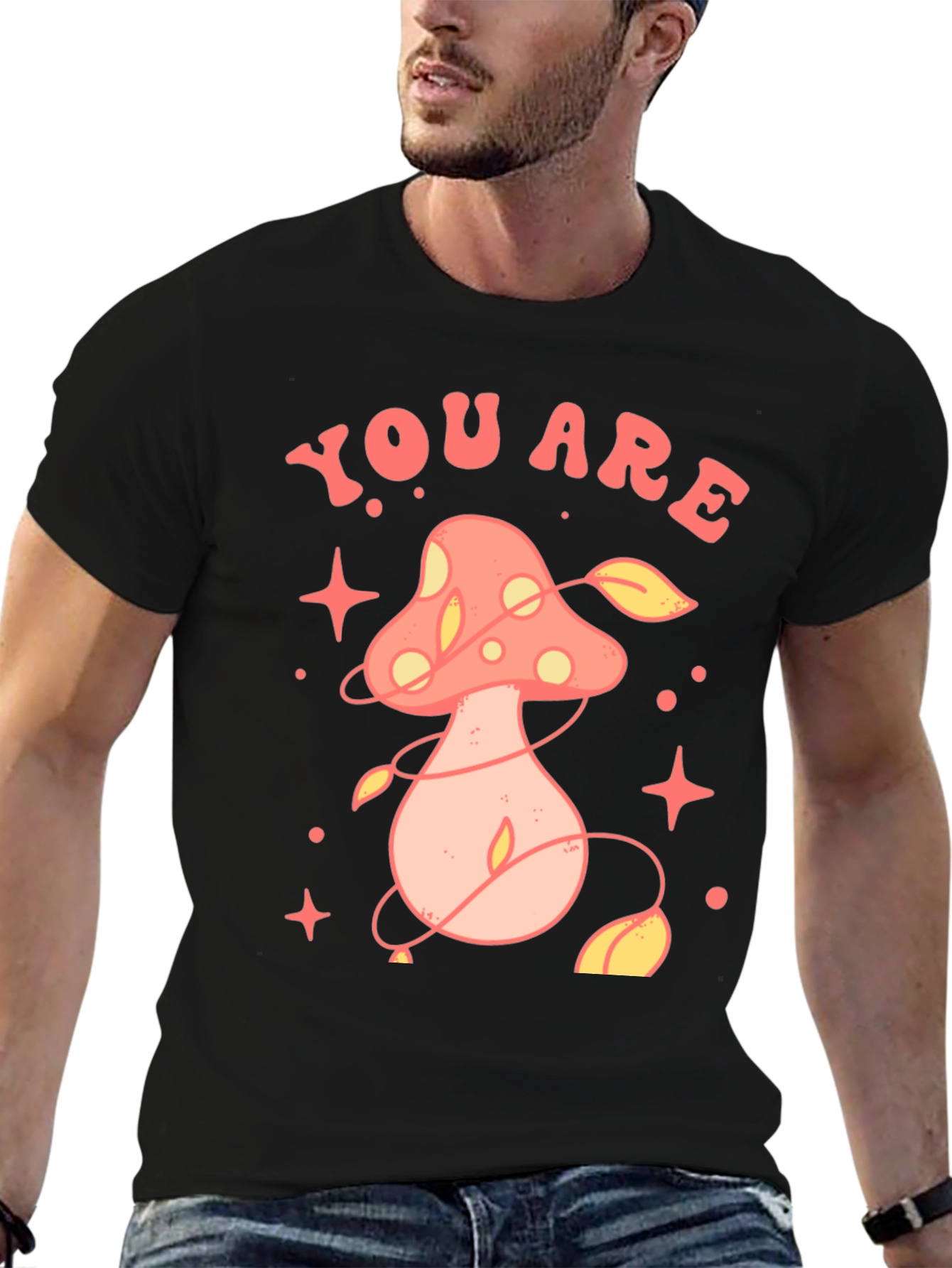 You Are Magic Mushroom Graphic Tee