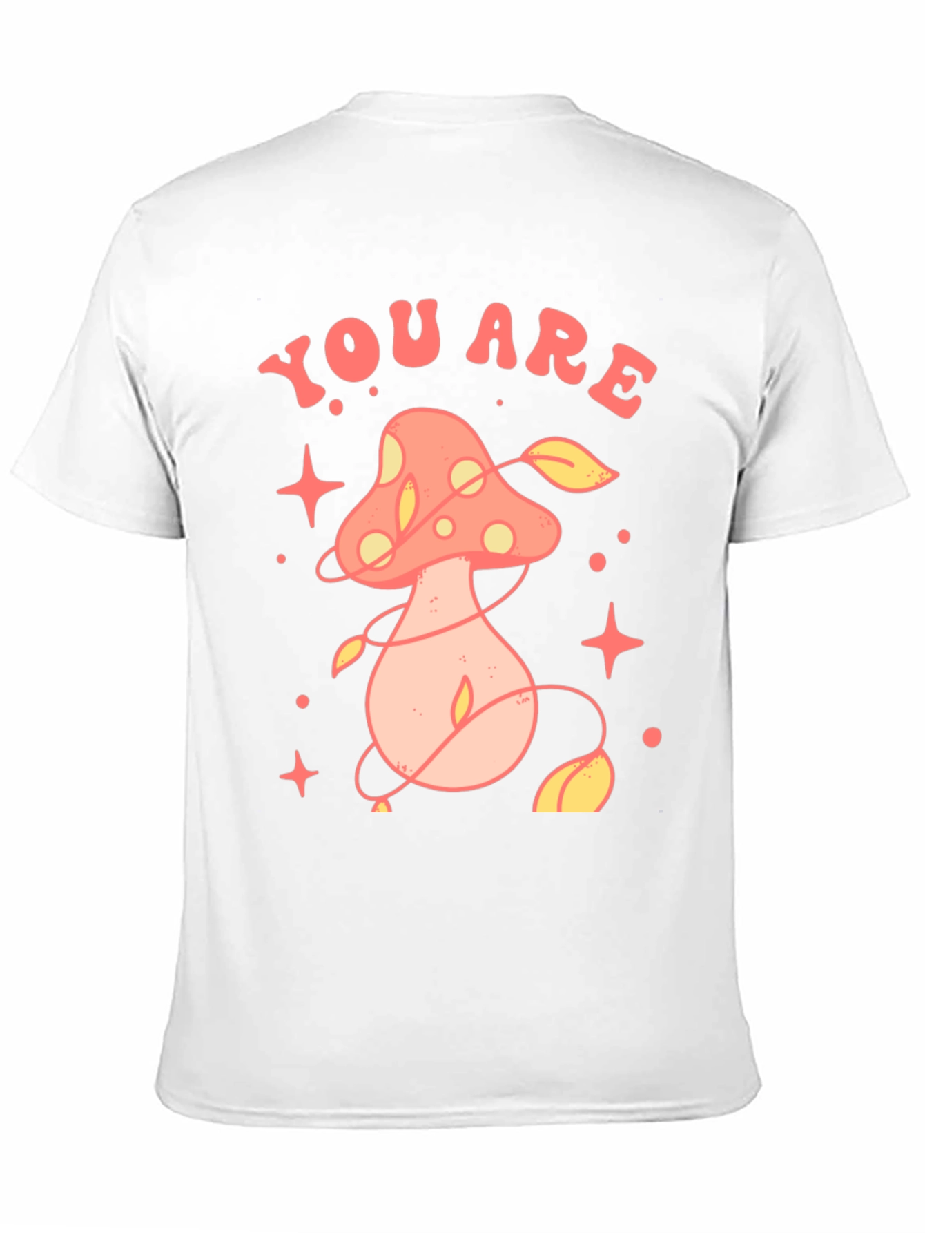 You Are Magic Mushroom Graphic Tee