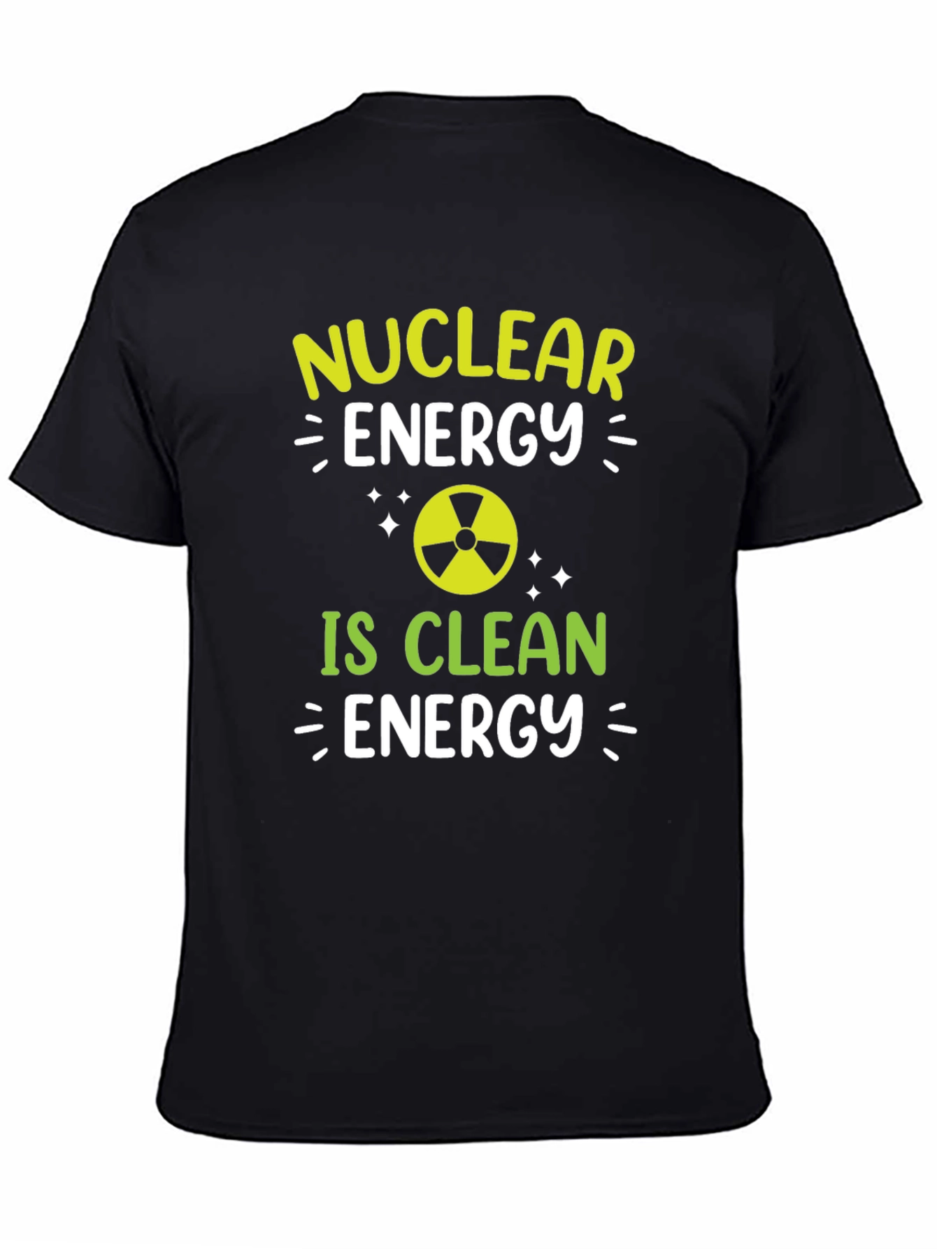 Nuclear Energy is Clean Energy T-Shirt