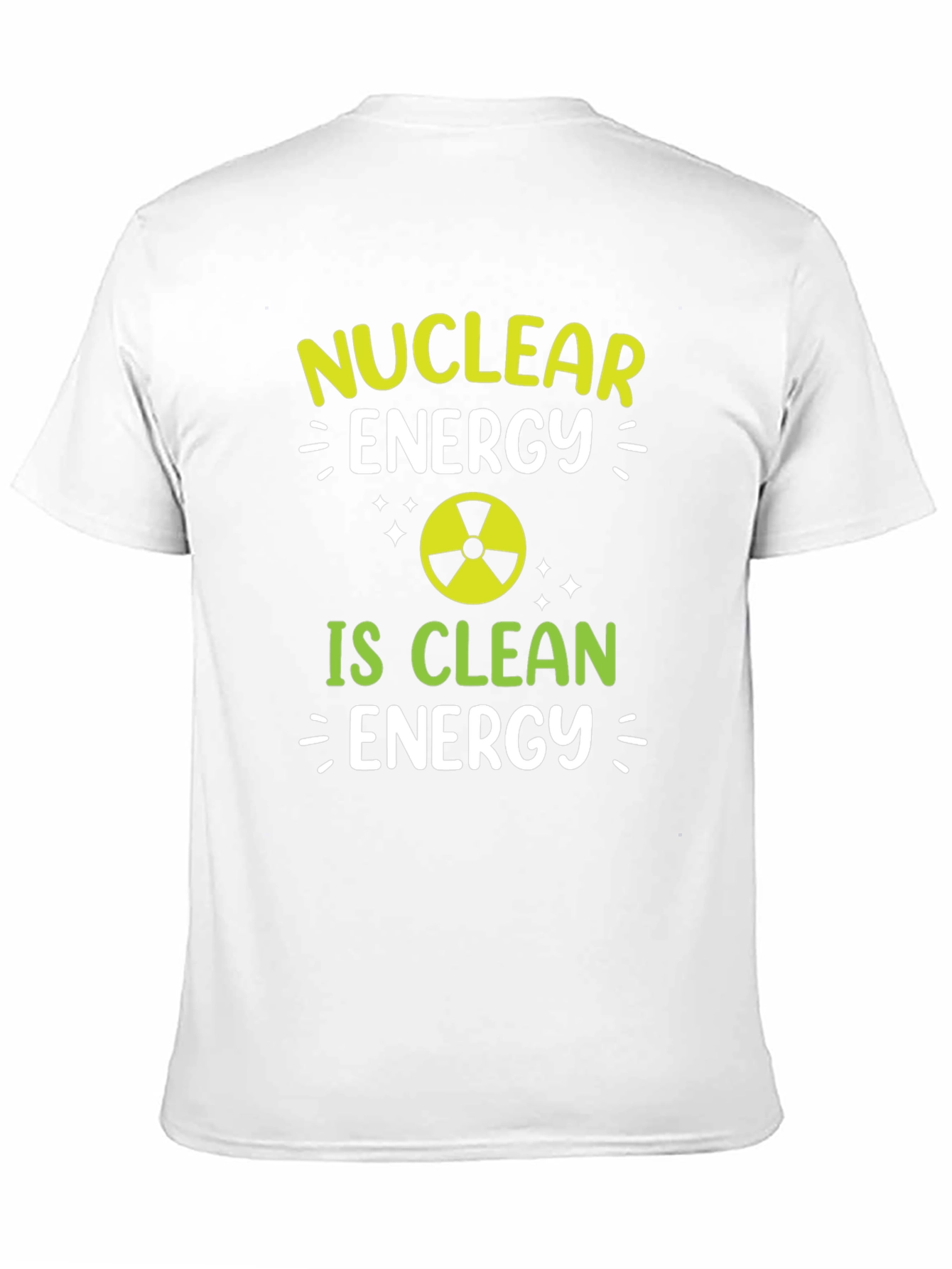 Nuclear Energy is Clean Energy T-Shirt