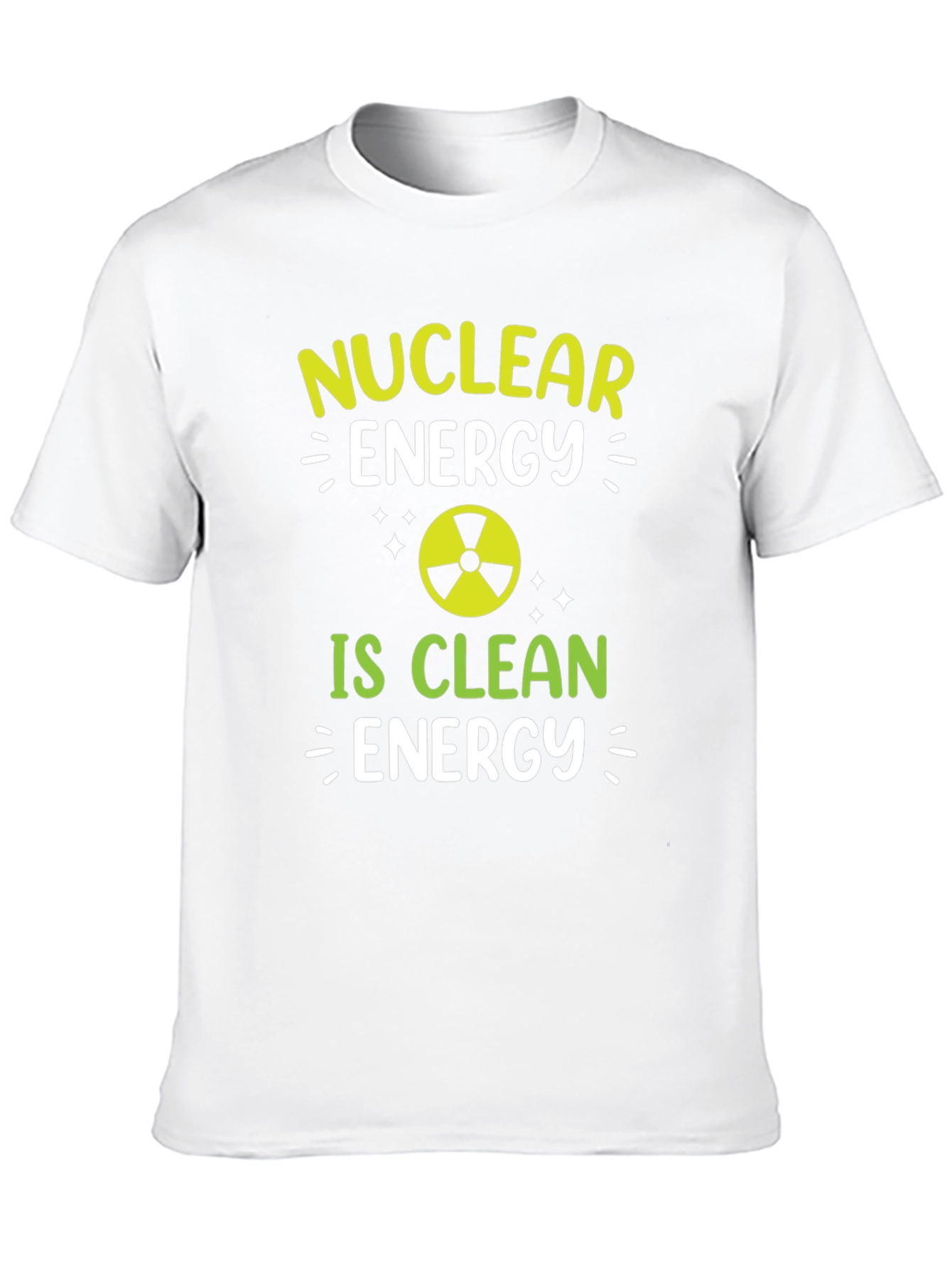 Nuclear Energy is Clean Energy T-Shirt