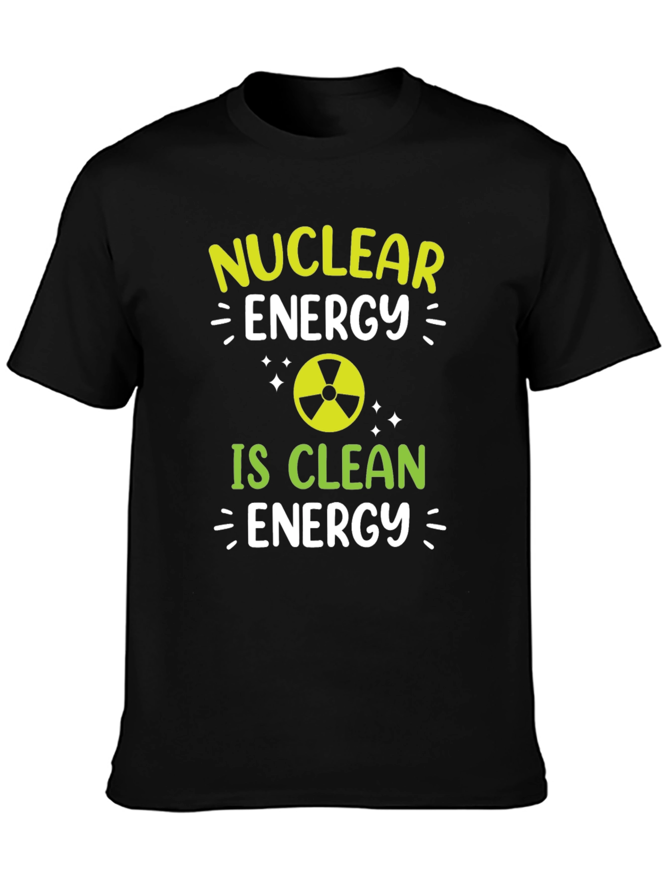 Nuclear Energy is Clean Energy T-Shirt
