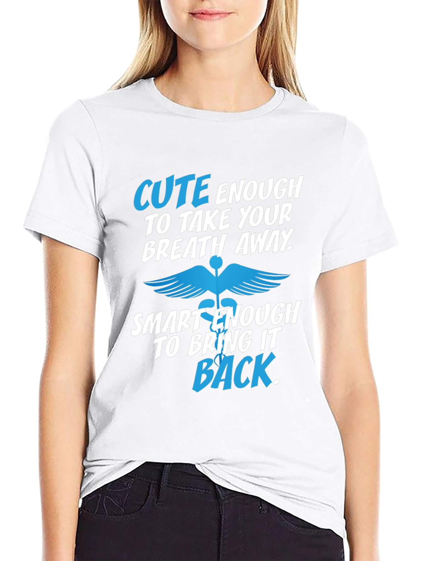 Cute Enough Medical T-Shirt