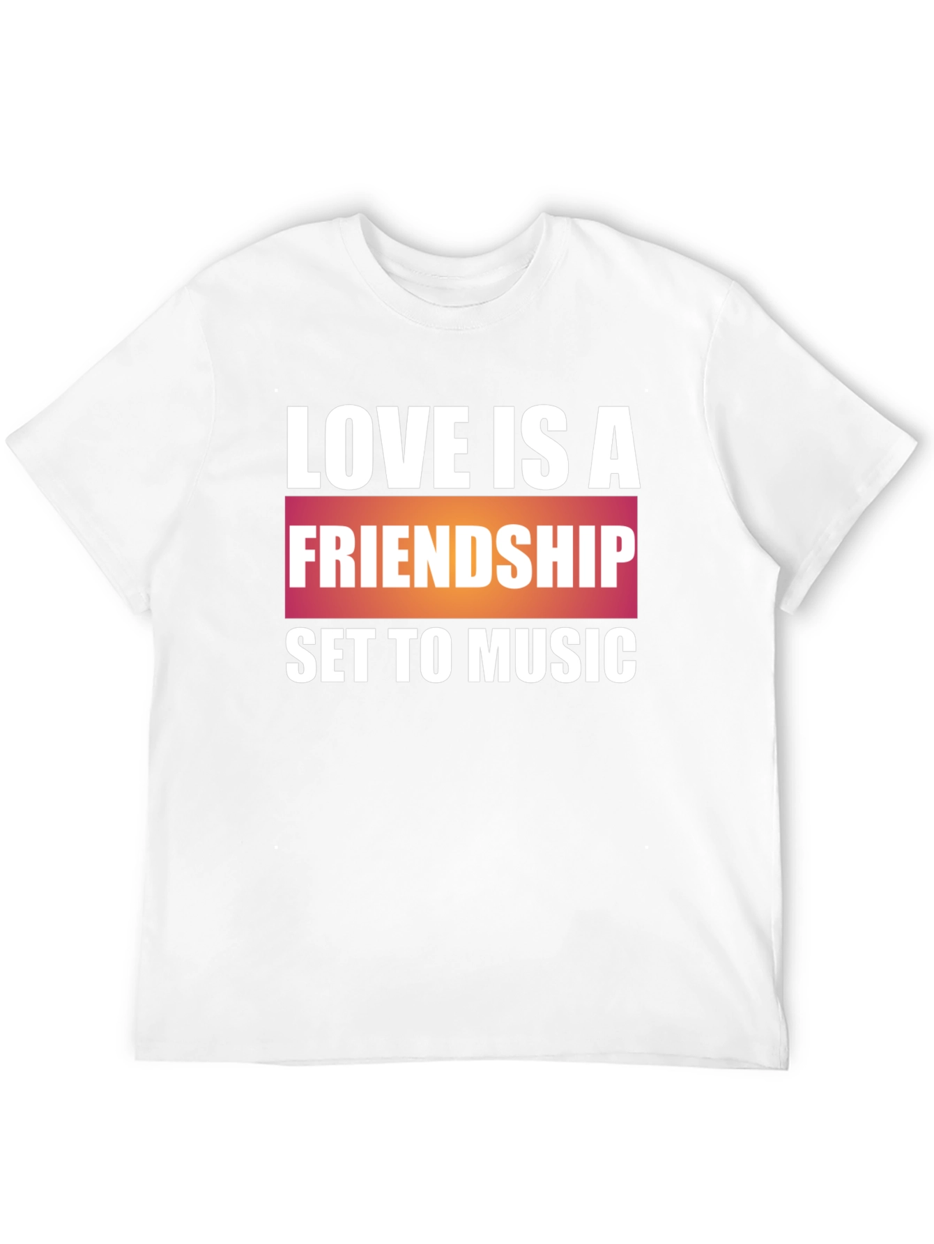 Love is Friendship Music T-Shirt