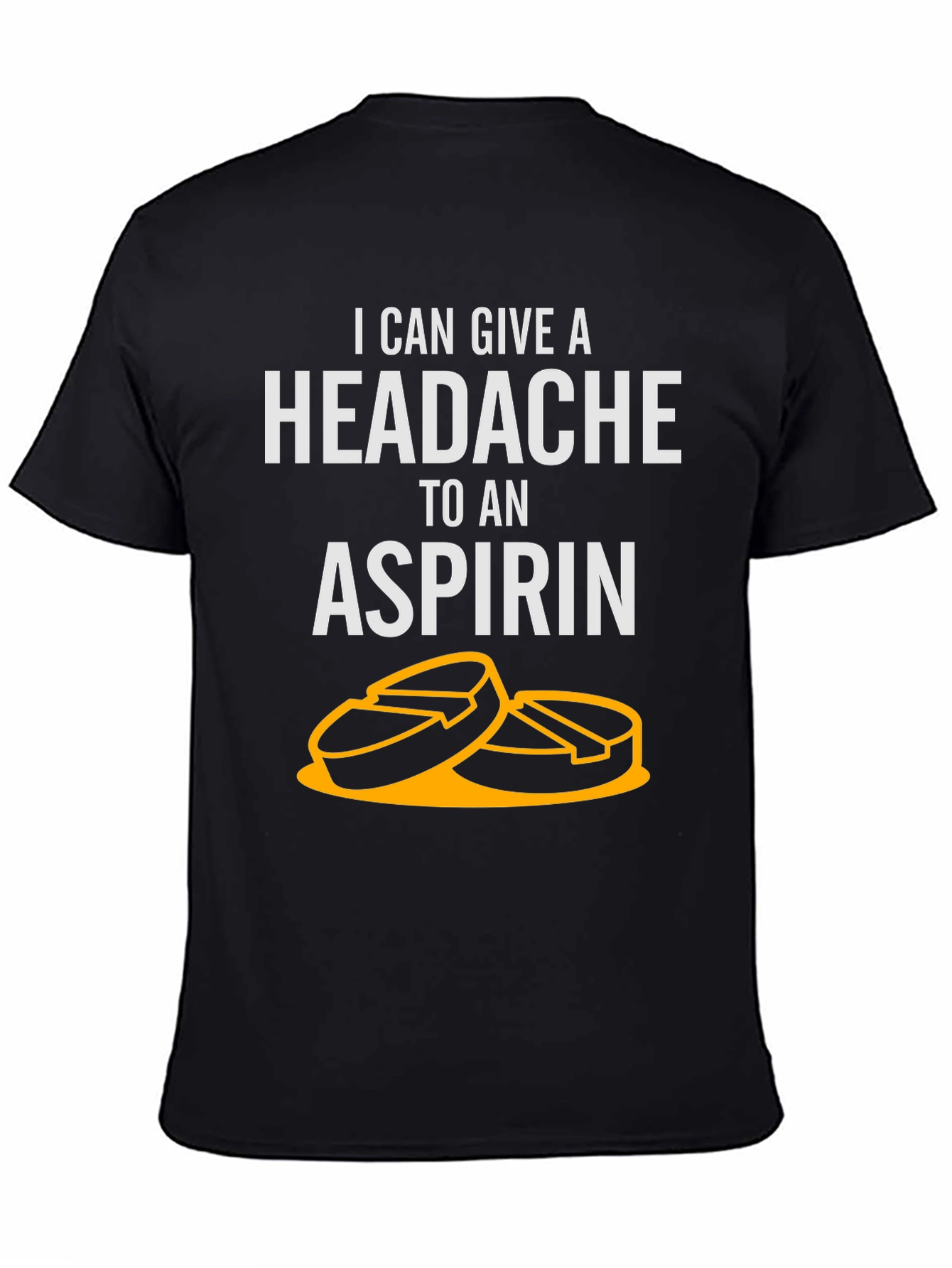 Funny Headache Aspirin T-Shirt