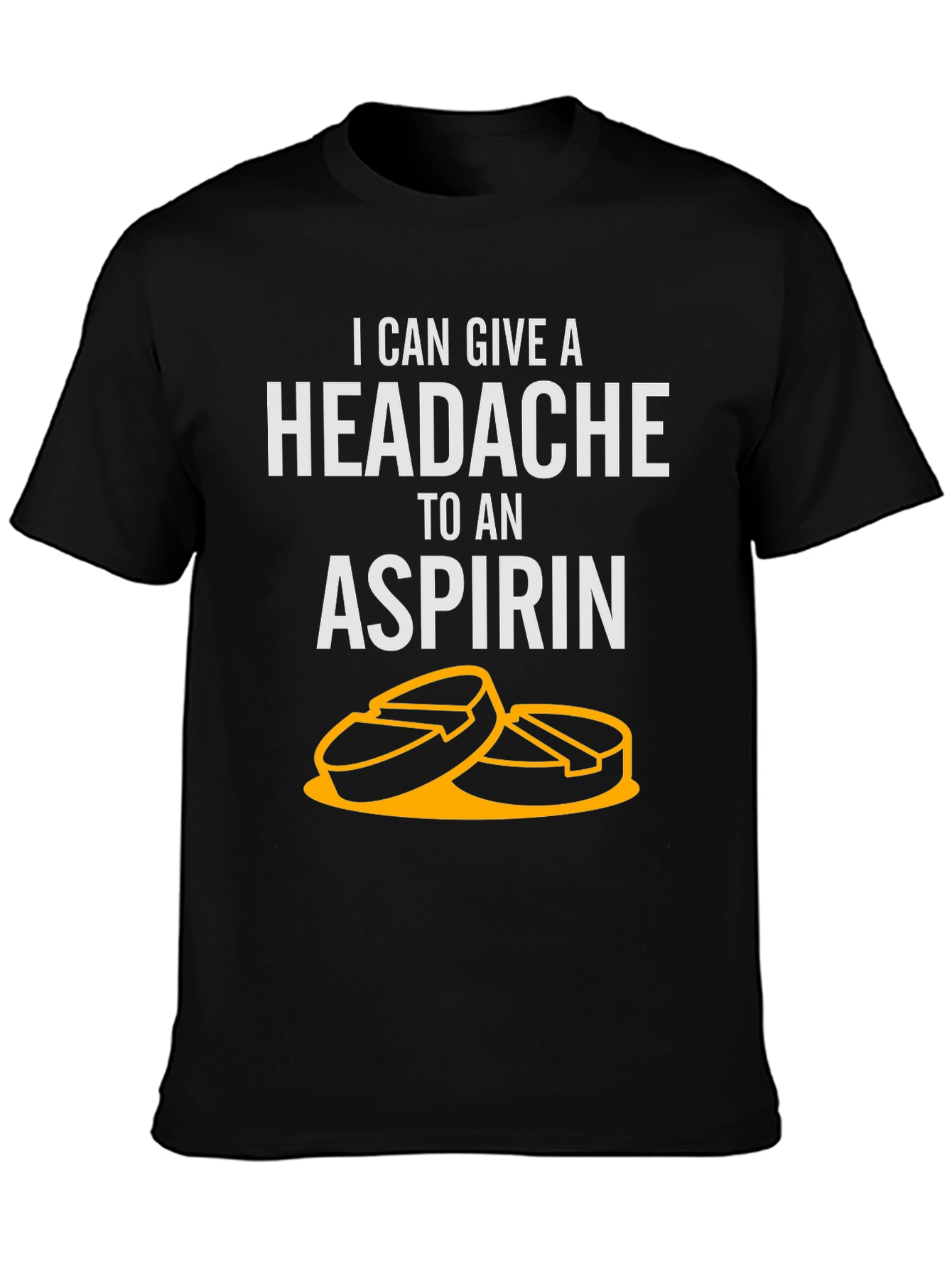 Funny Headache Aspirin T-Shirt