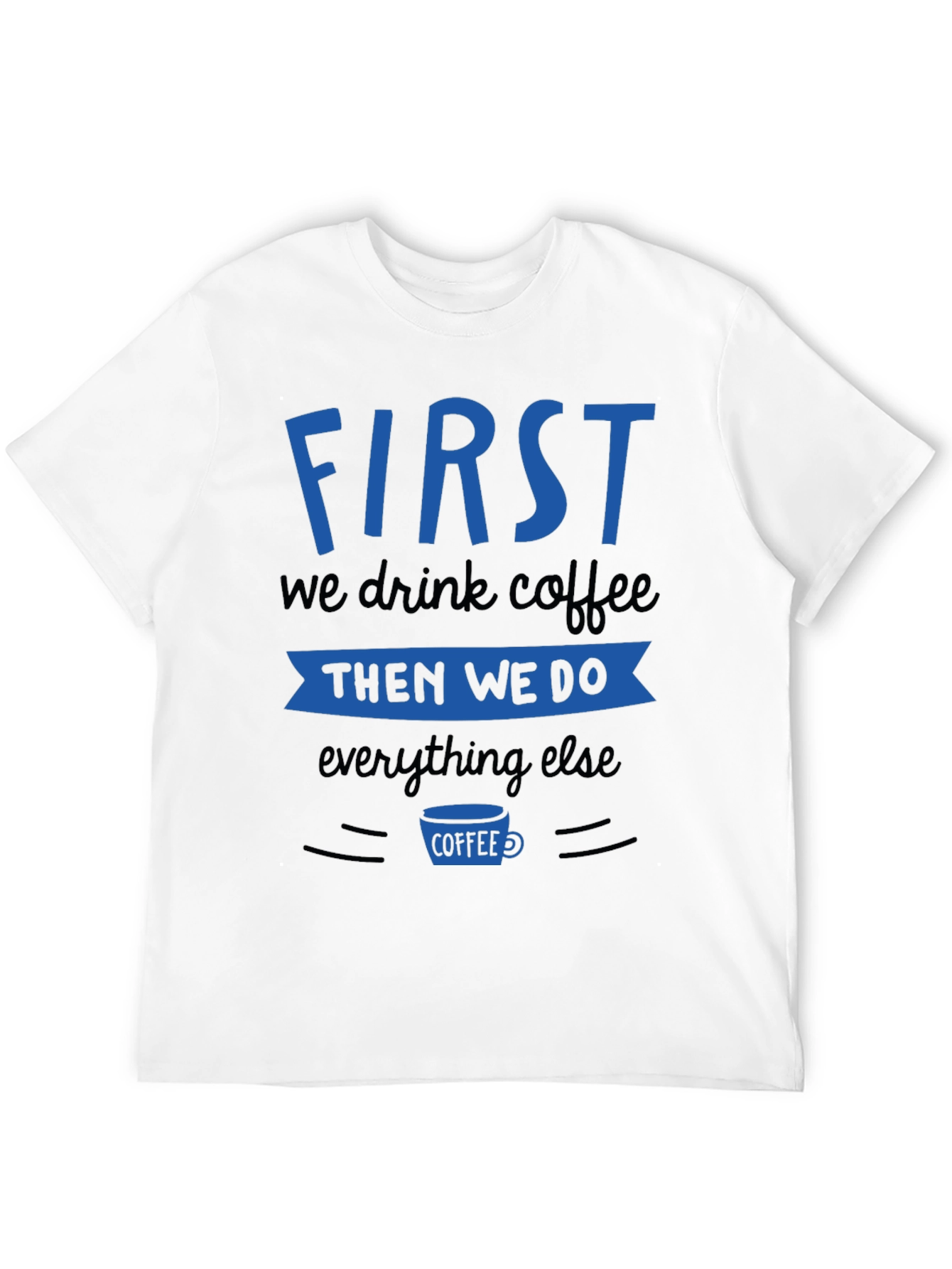 Coffee First Black Graphic Tee