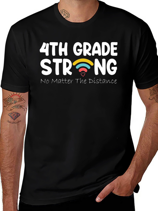 4th Grade Strong T-Shirt - Distance Learning