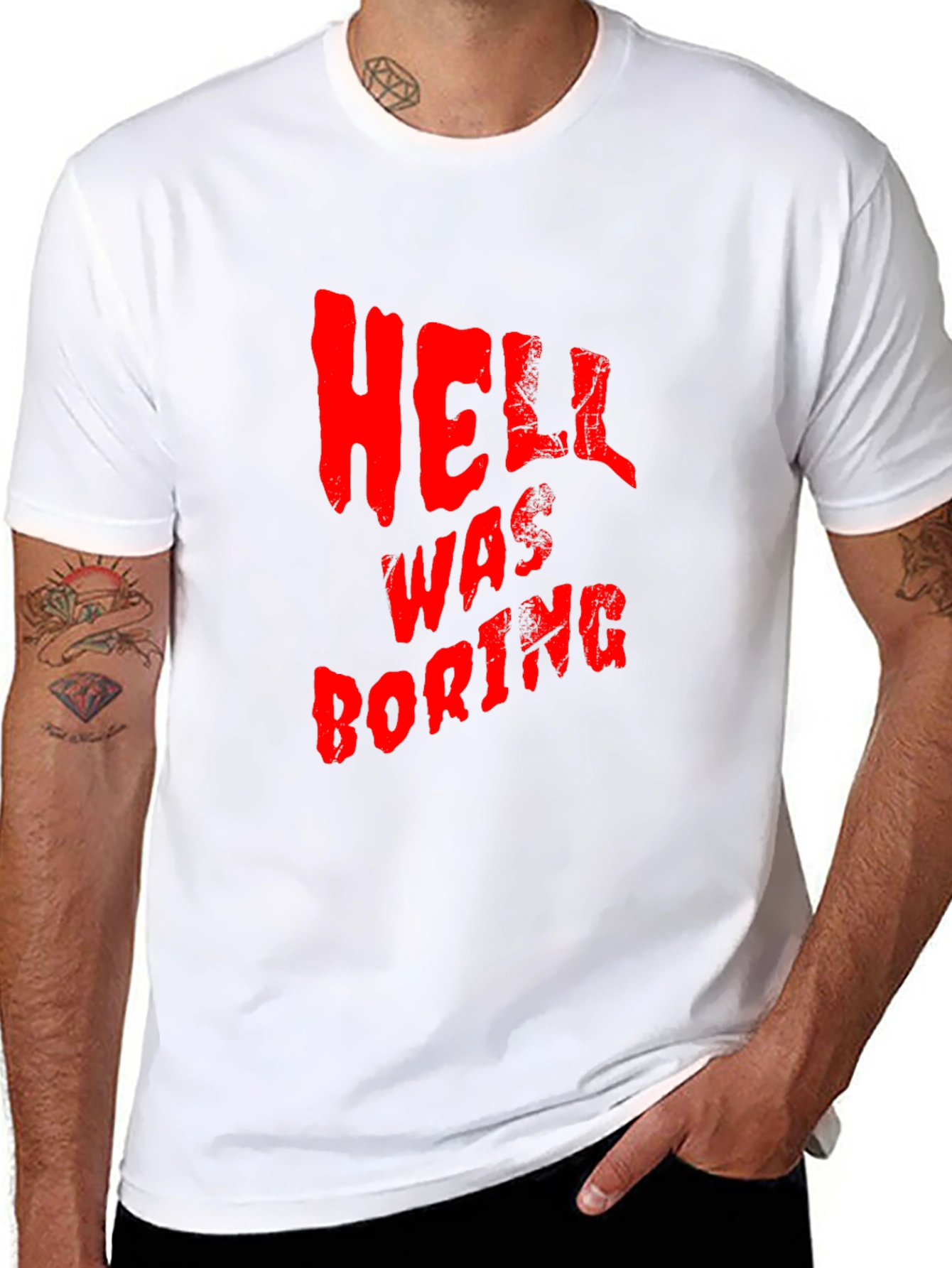 Hell Was Boring T-Shirt - Funny Graphic Tee