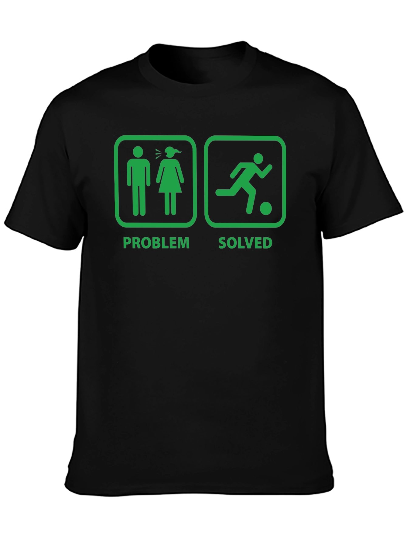 Problem Solved Soccer T-Shirt