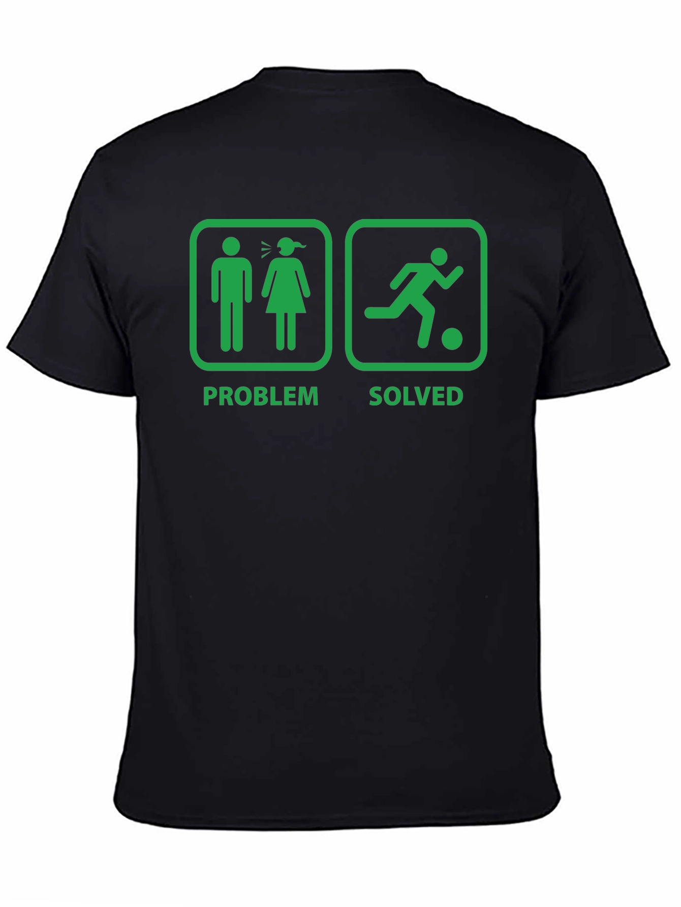 Problem Solved Soccer T-Shirt