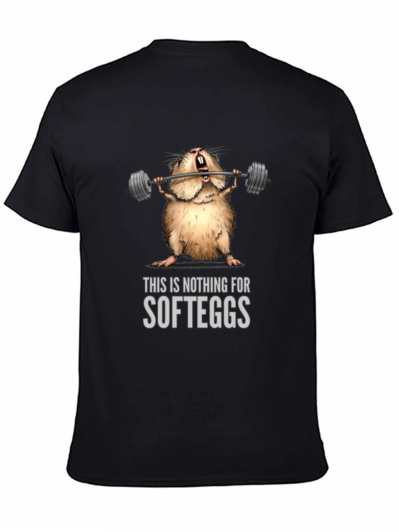 Weightlifting Hamster T-Shirt - Nothing for Softeggs