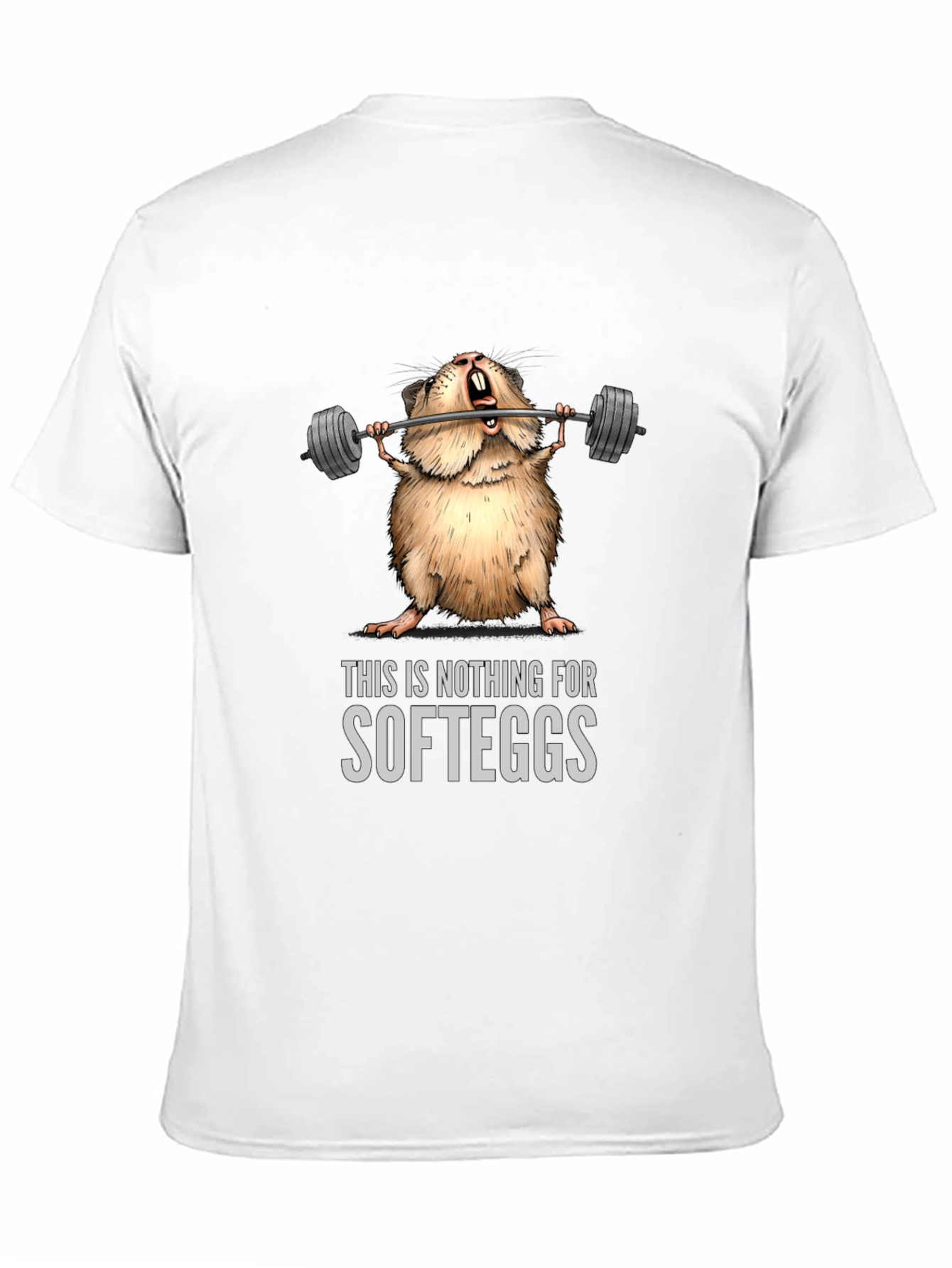 Weightlifting Hamster T-Shirt - Nothing for Softeggs