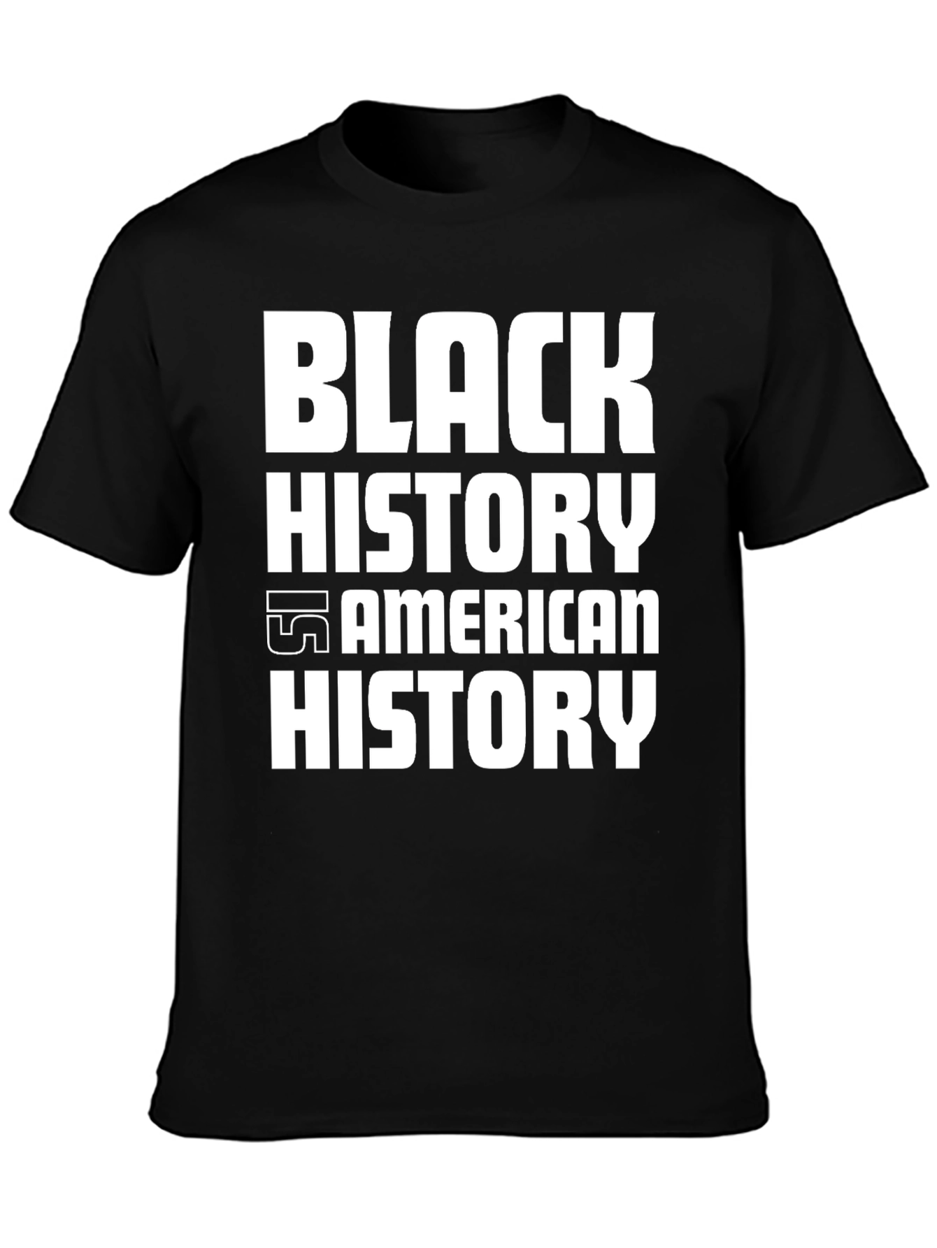Black History is American History Graphic T-Shirt