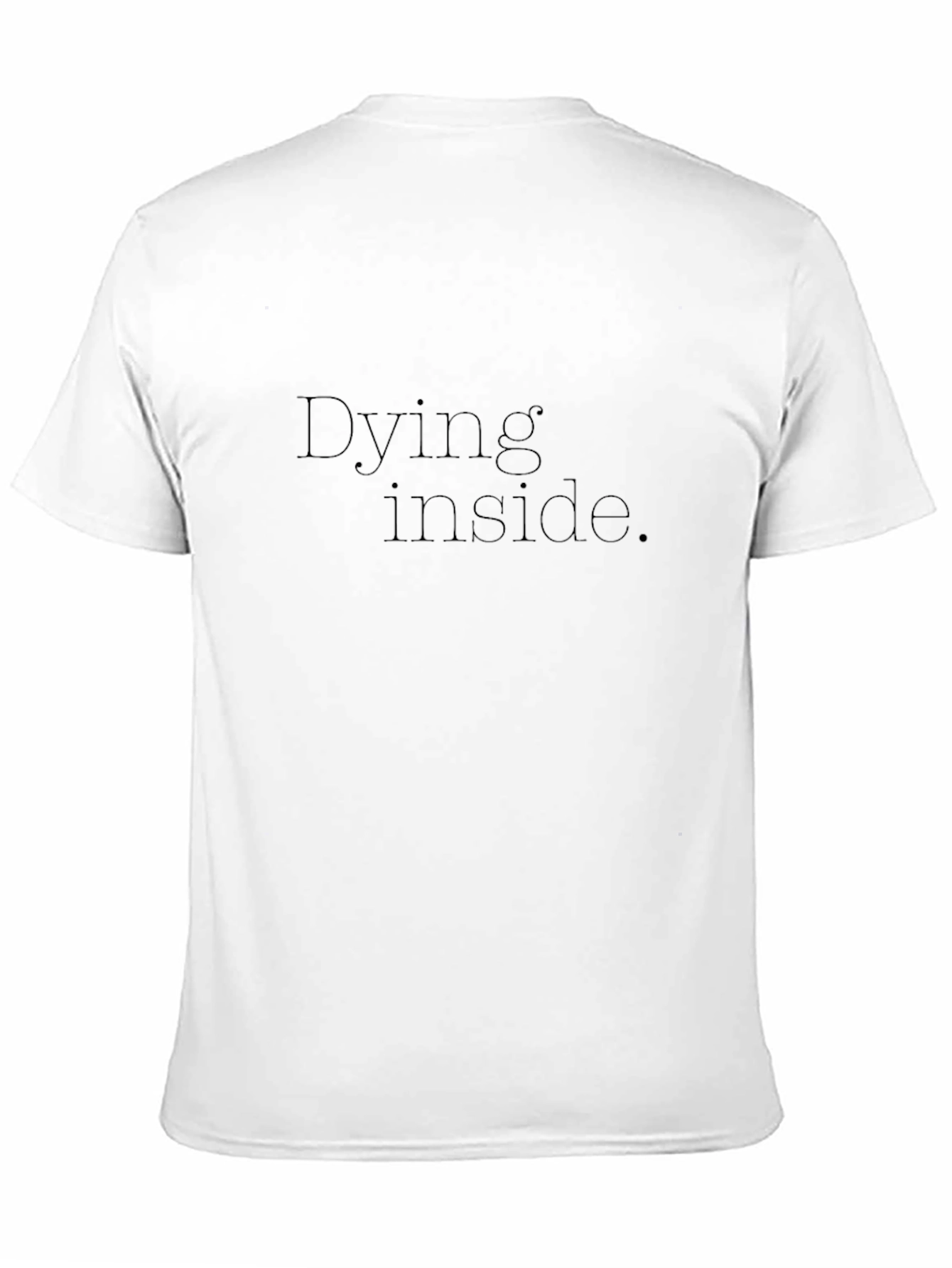 Dying Inside Black Graphic T-Shirt - Unisex