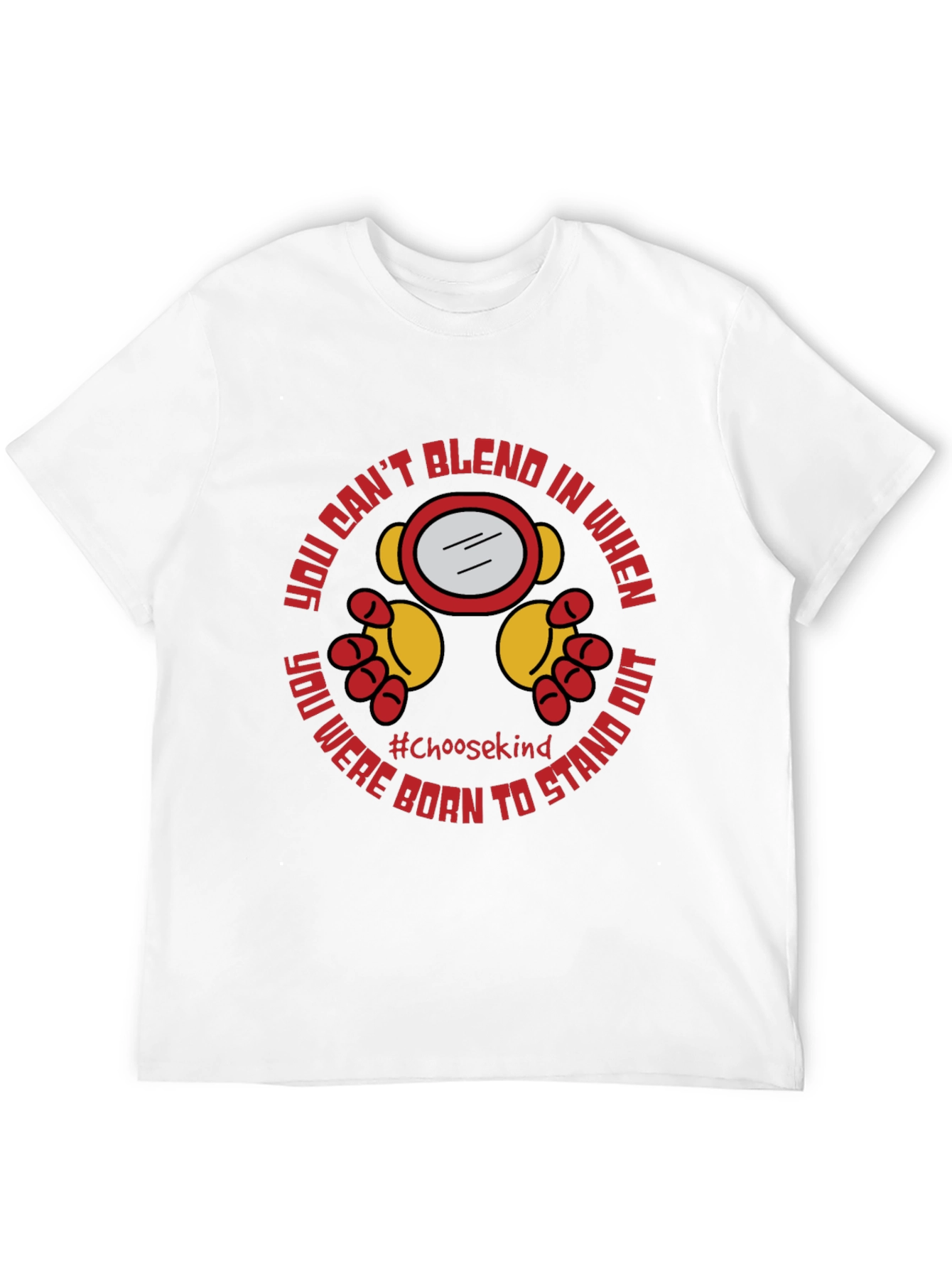 Choose Kind T-Shirt: Stand Out Design