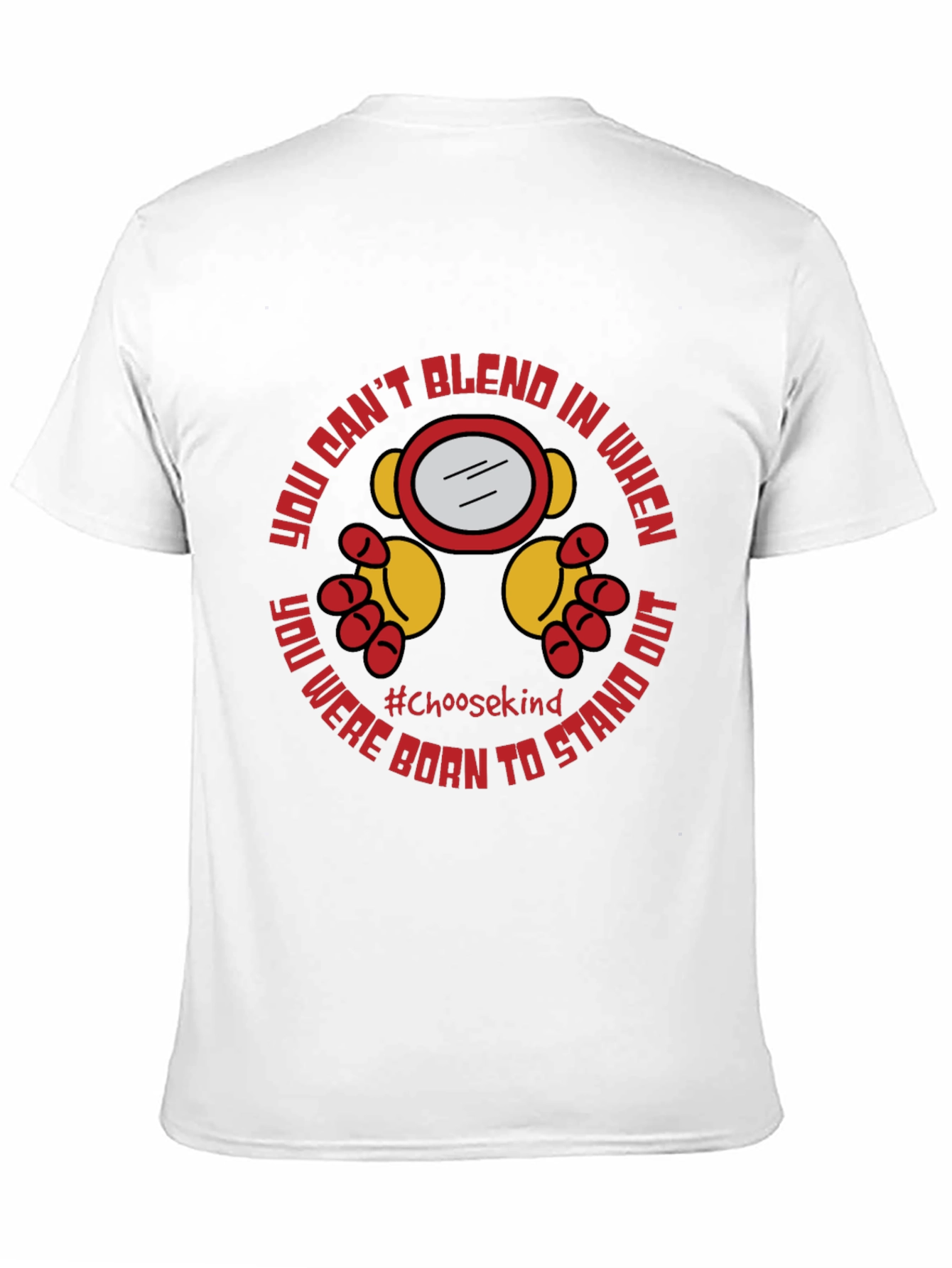 Choose Kind T-Shirt: Stand Out Design