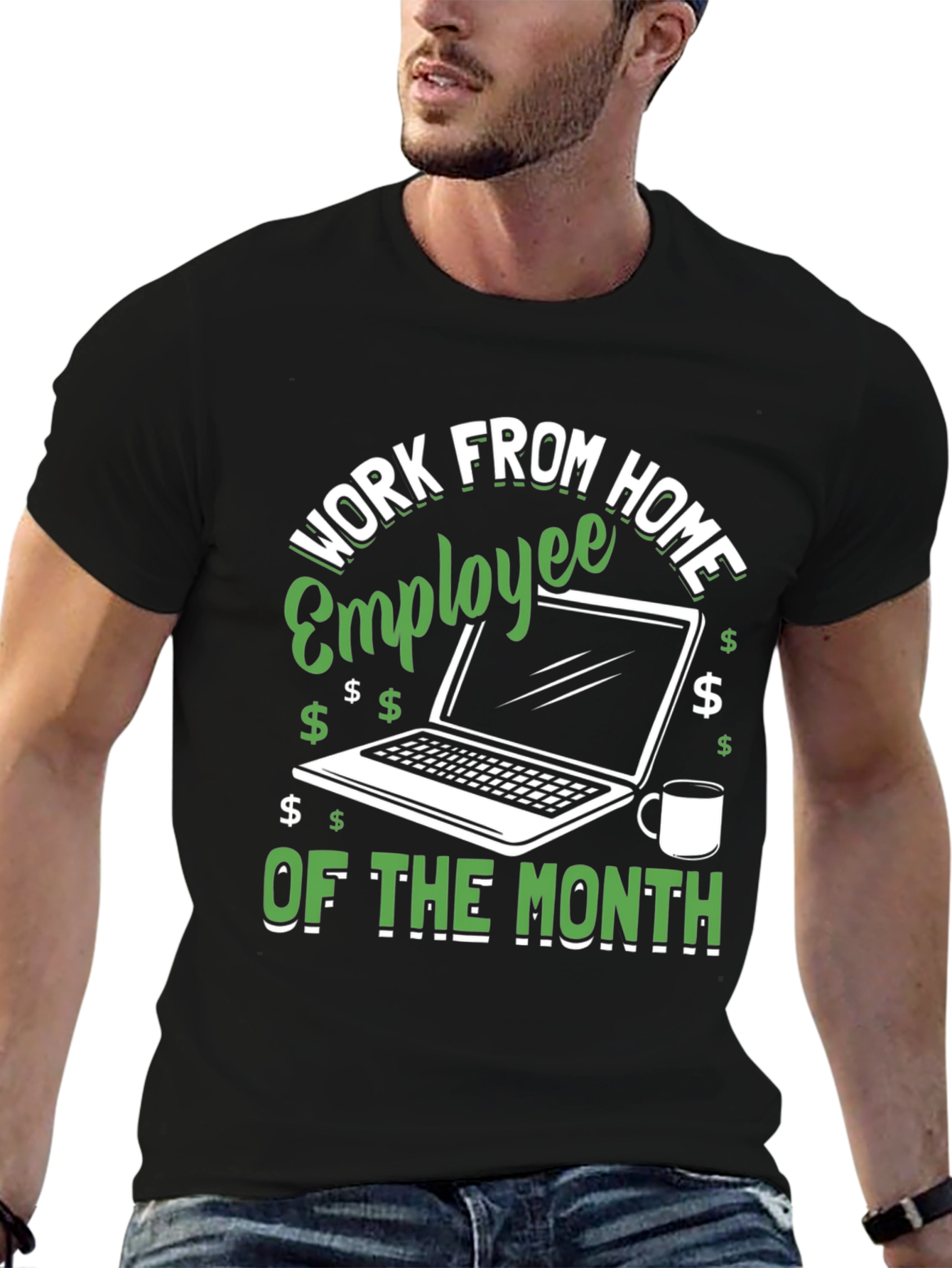 Work From Home Employee of the Month T-Shirt