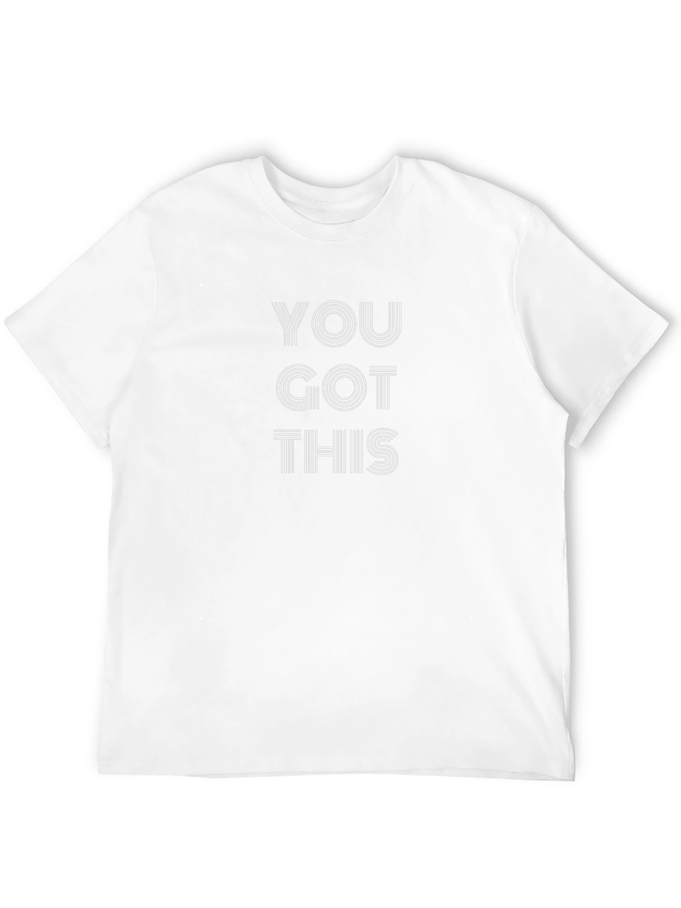 You Got This Graphic Tee - Motivational T-Shirt
