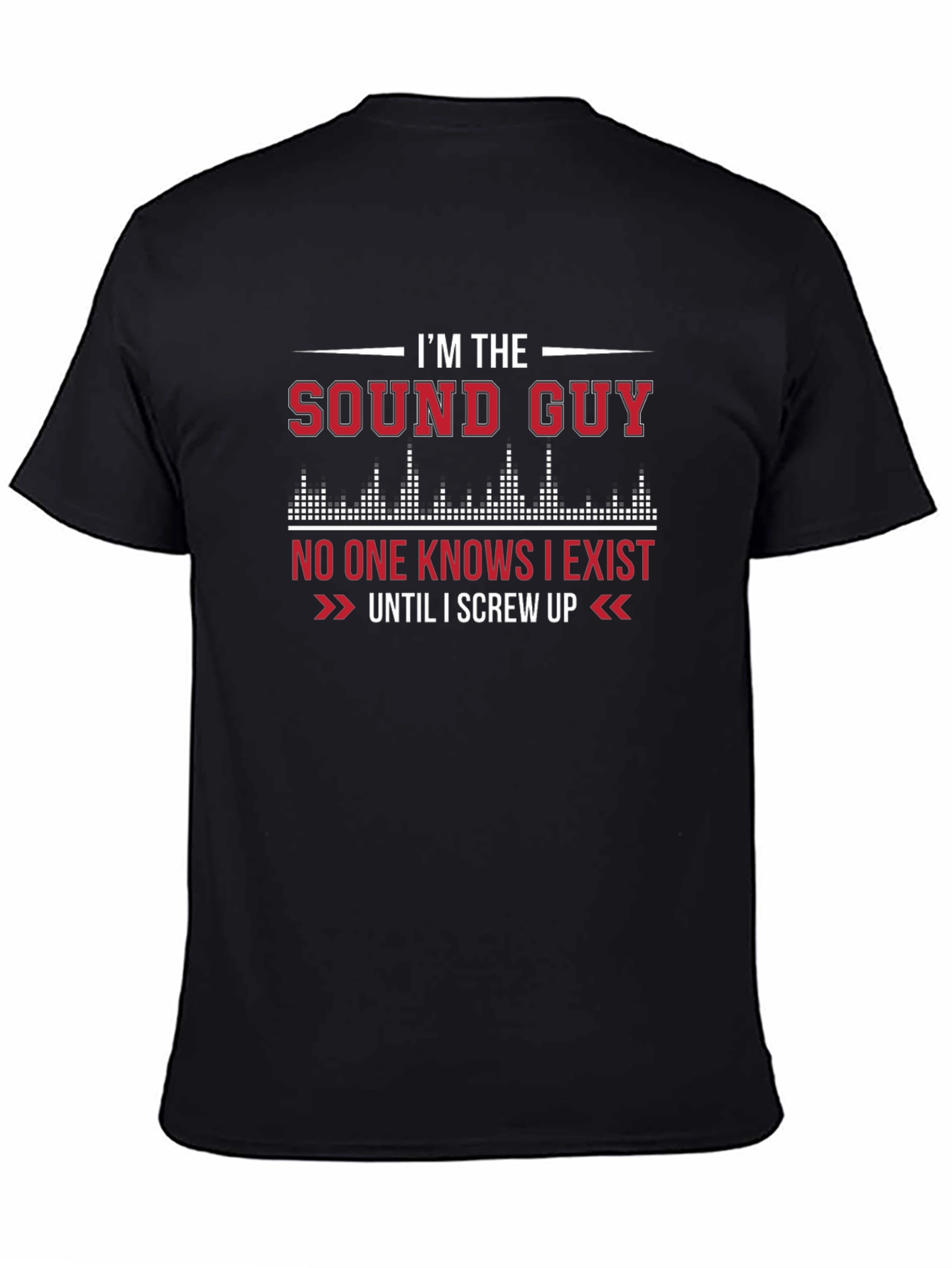 Sound Guy Graphic T-Shirt -  Funny Audio Engineer Tee