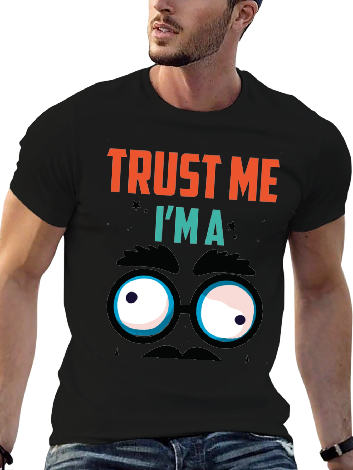 Trust Me Im A Funny Face T-Shirt