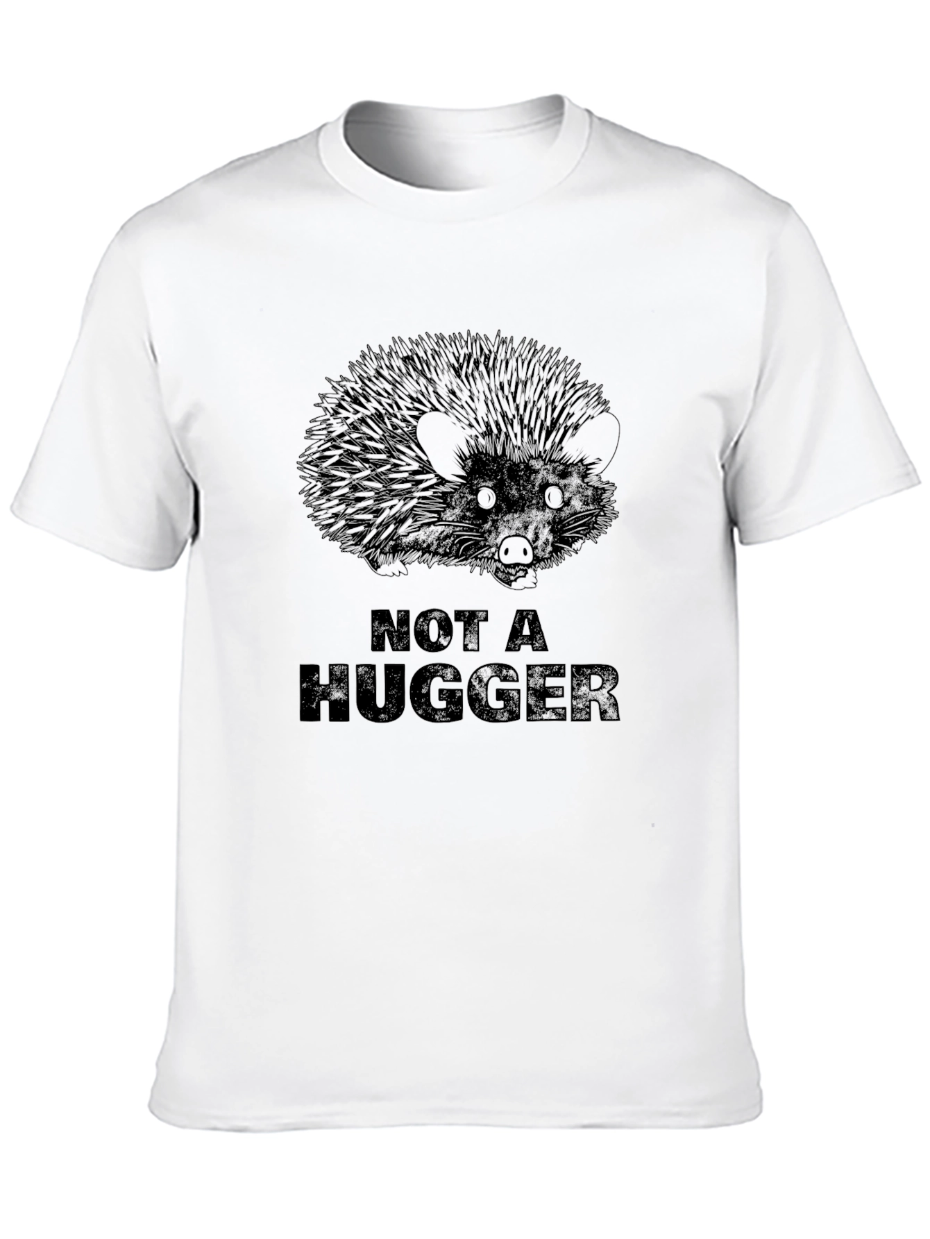 Not A Hugger Graphic Tee