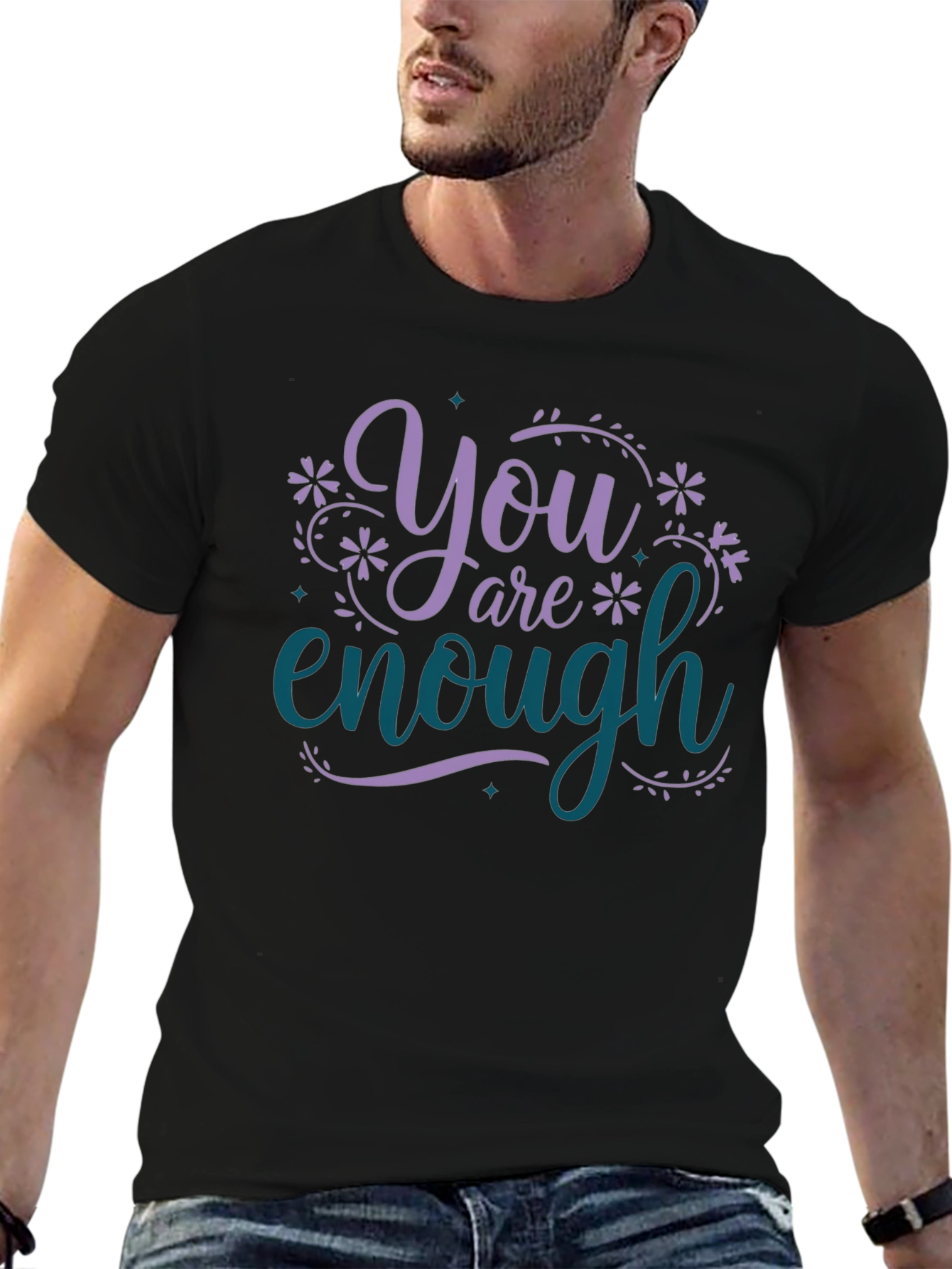 You Are Enough Graphic Tee - Motivational Black T-Shirt