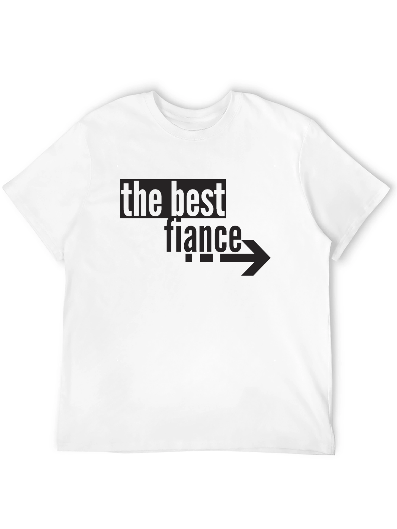 The Best Fiancé T-Shirt - Novelty Apparel