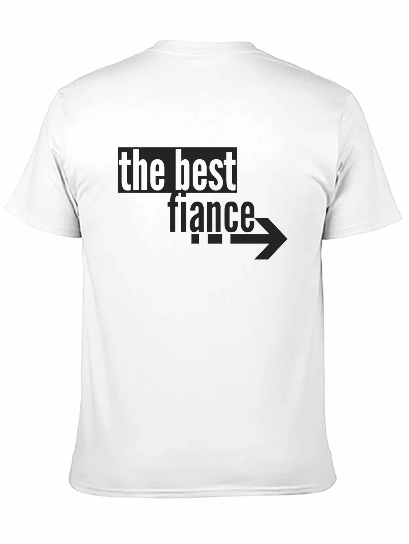 The Best Fiancé T-Shirt - Novelty Apparel