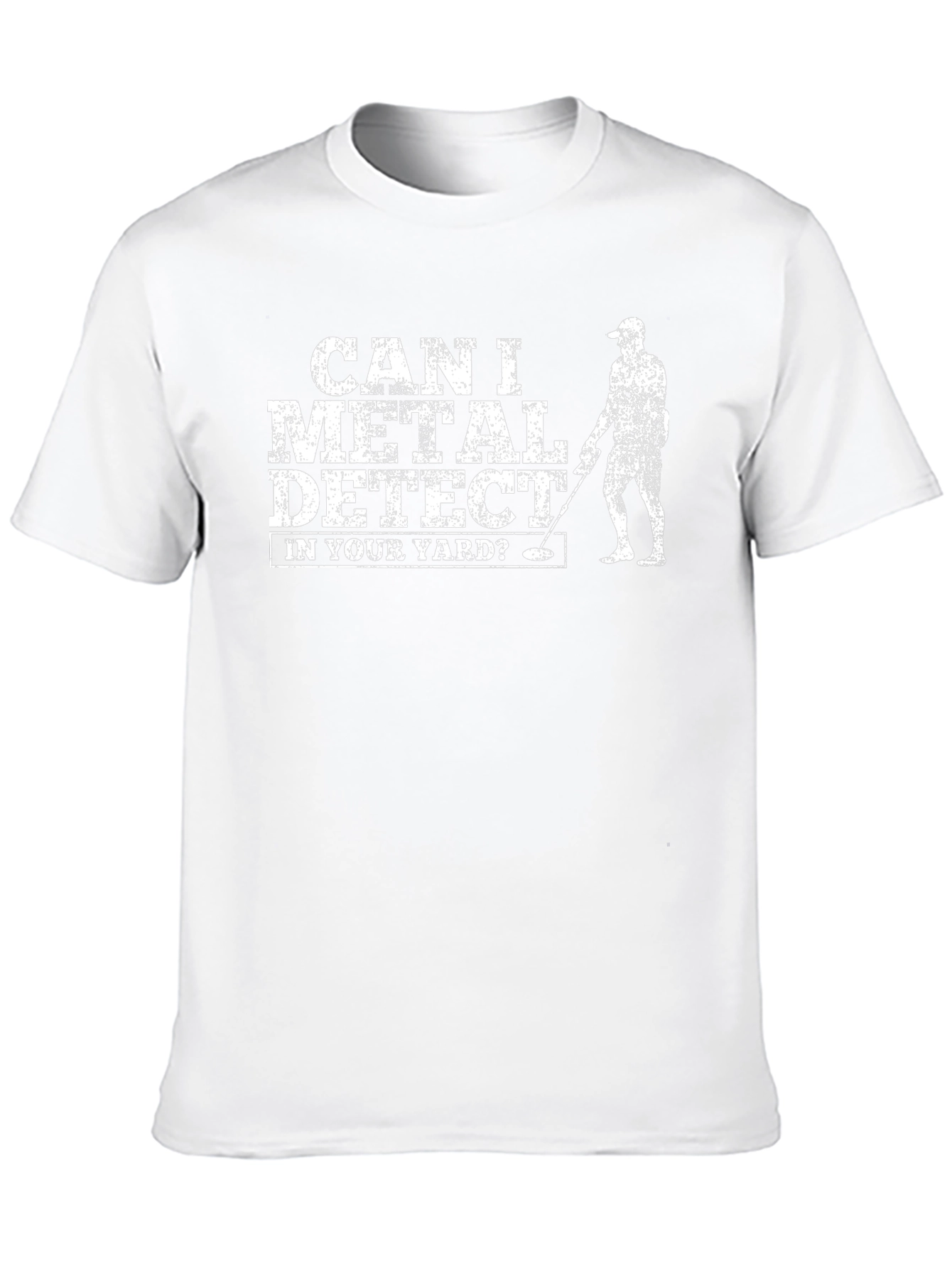 Metal Detecting Humor T-Shirt