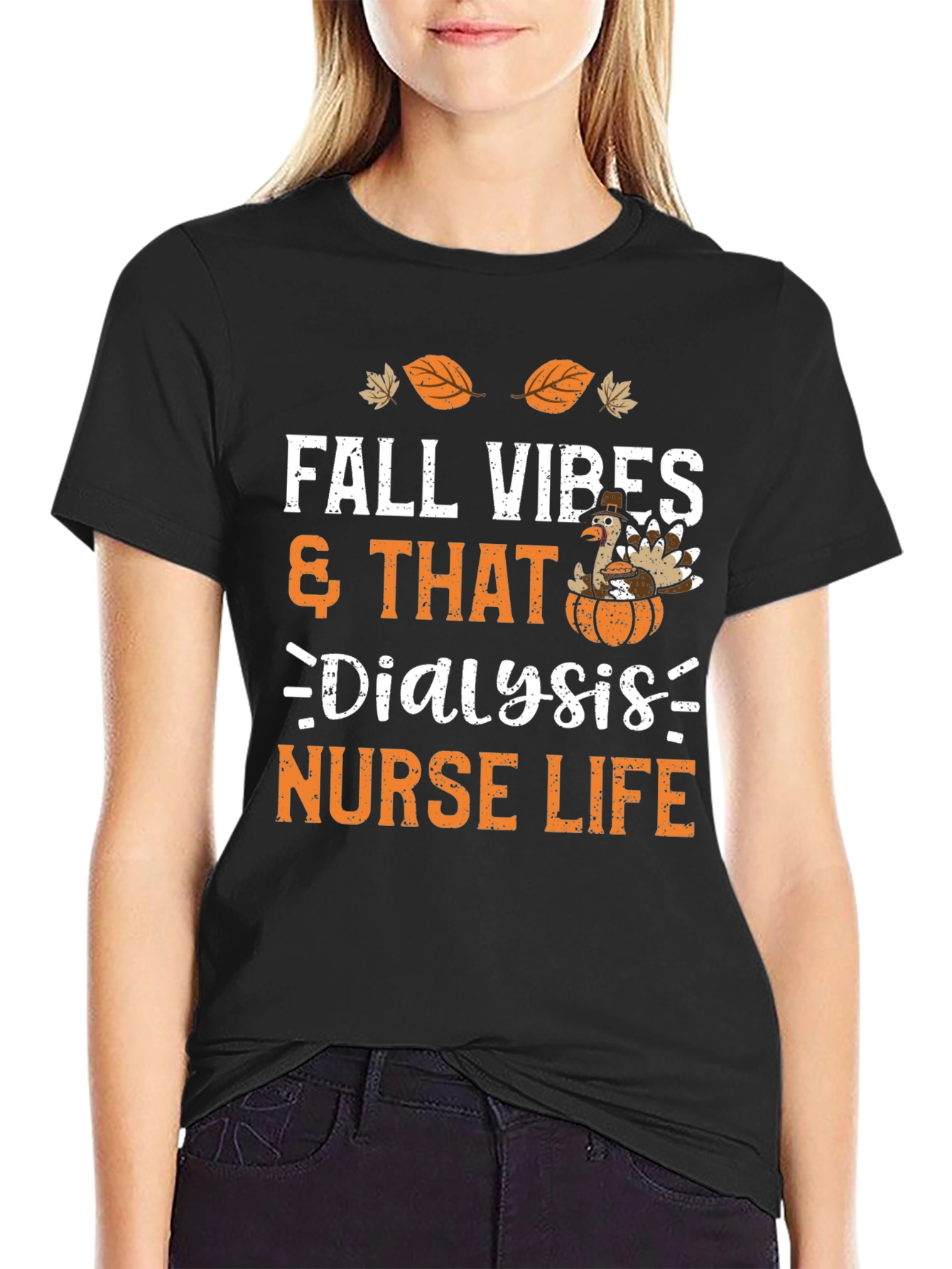 Fall Vibes Dialysis Nurse Life Thanksgiving T-Shirt