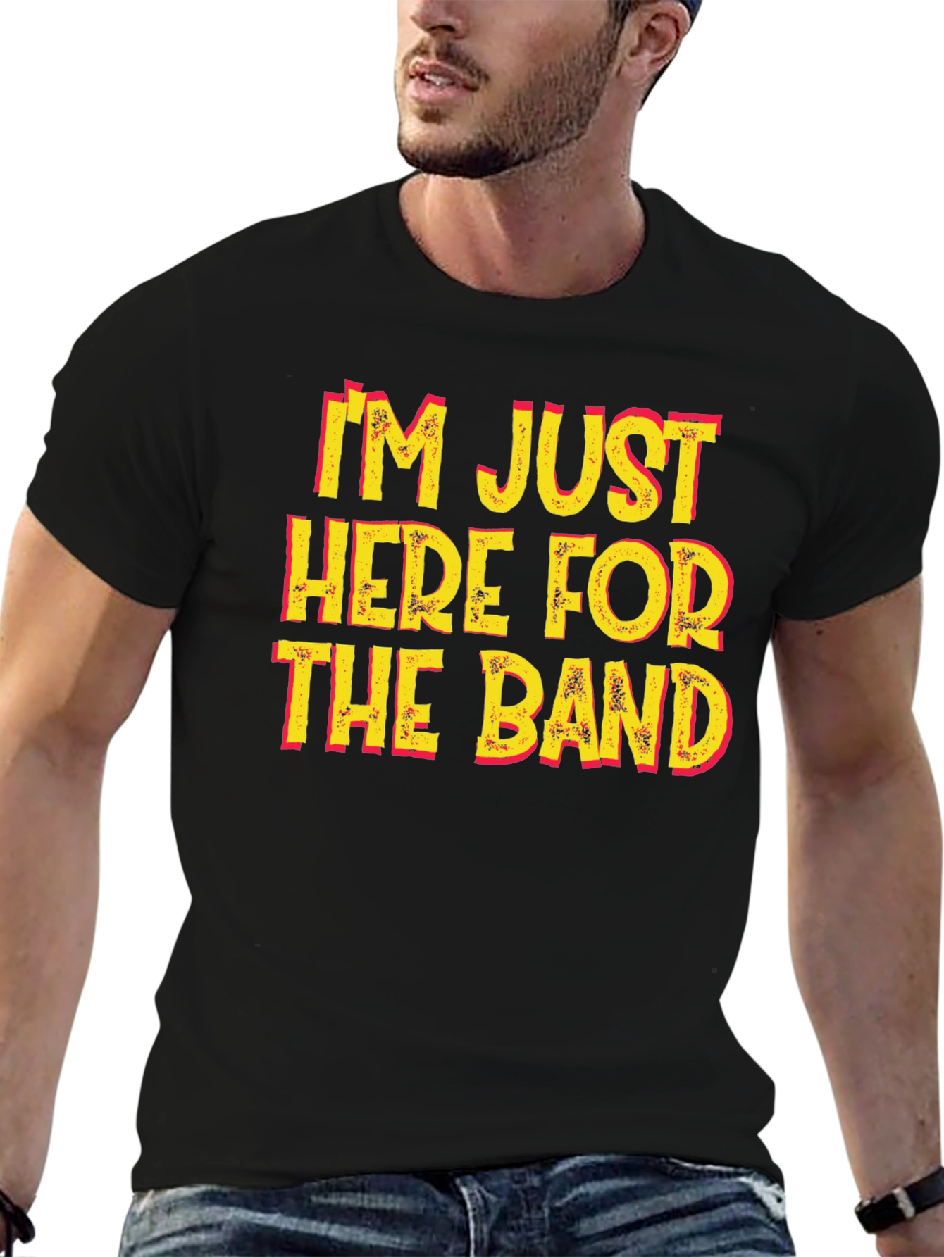 Im Just Here For The Band Graphic T-Shirt