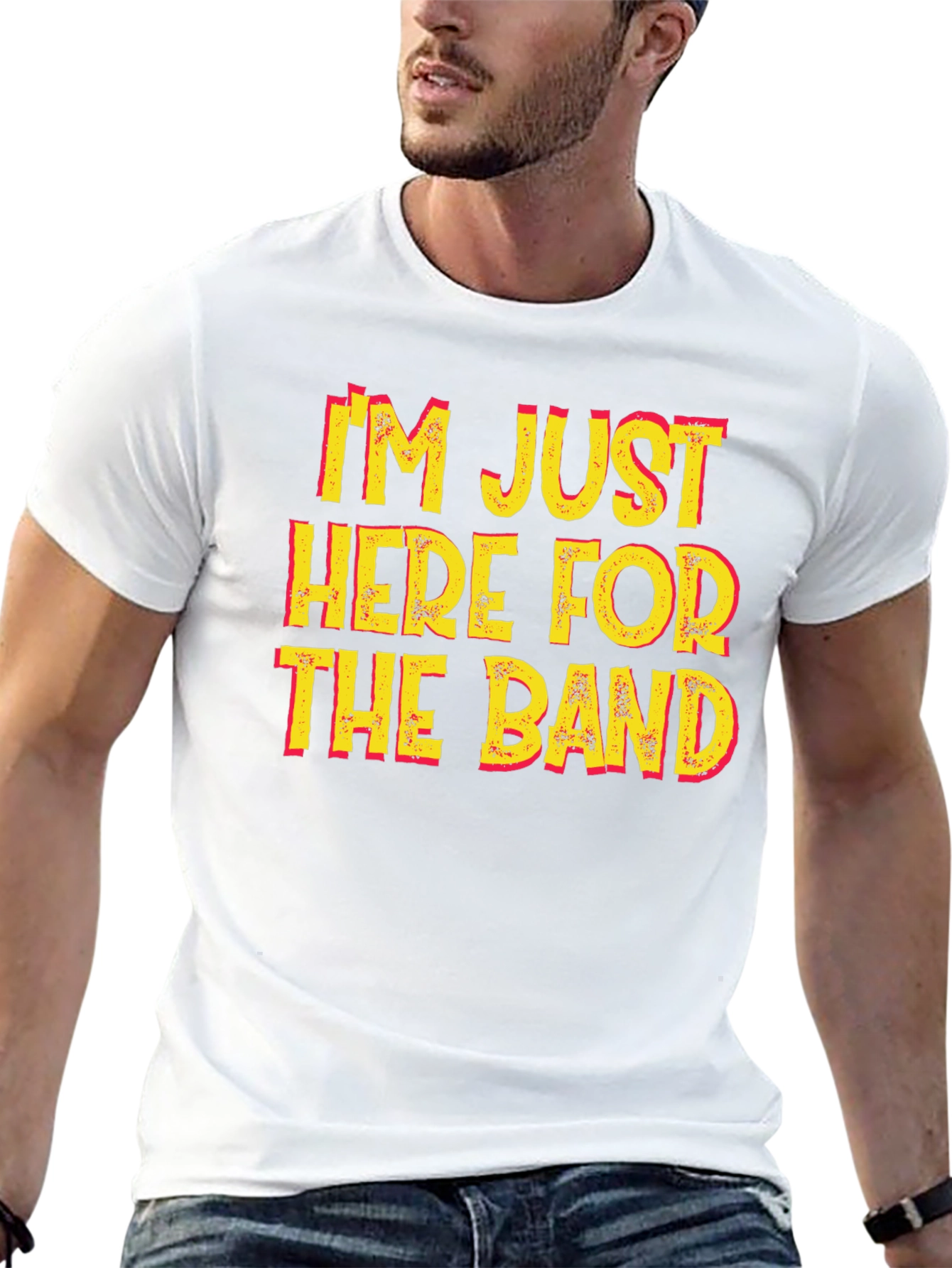 Im Just Here For The Band Graphic T-Shirt