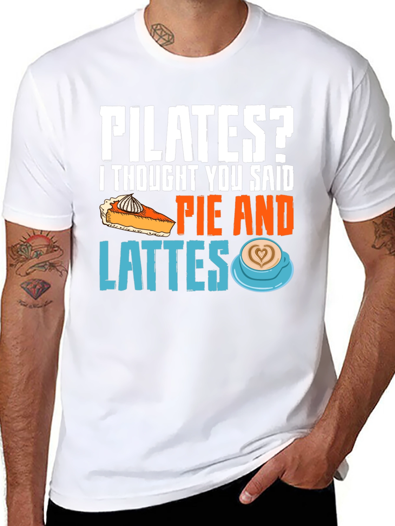 Pilates? Pie & Lattes Funny Graphic Tee