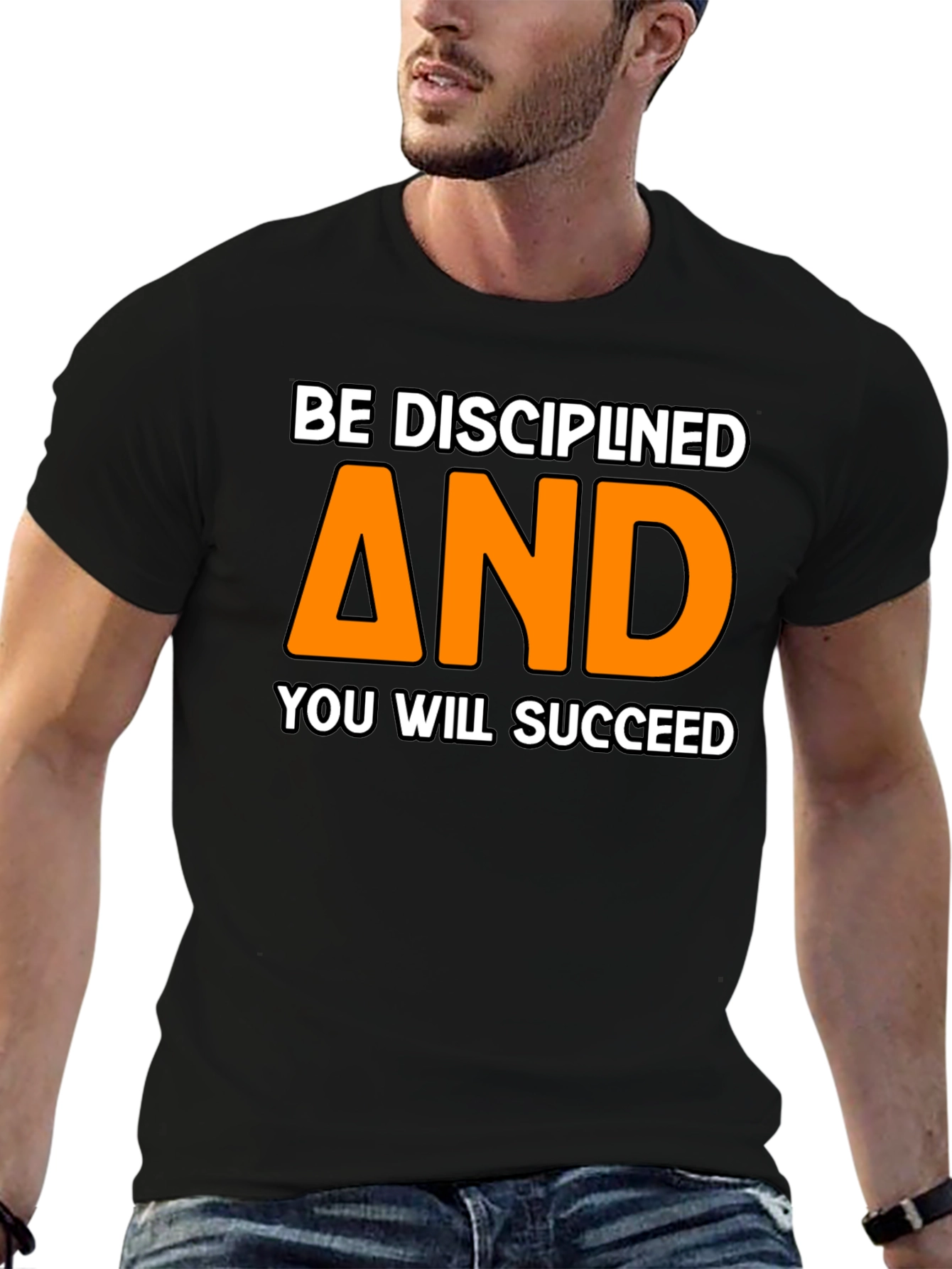 Be Disciplined Motivational T-Shirt