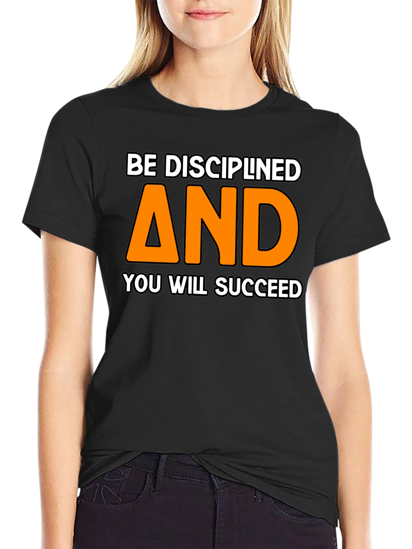 Be Disciplined Motivational T-Shirt