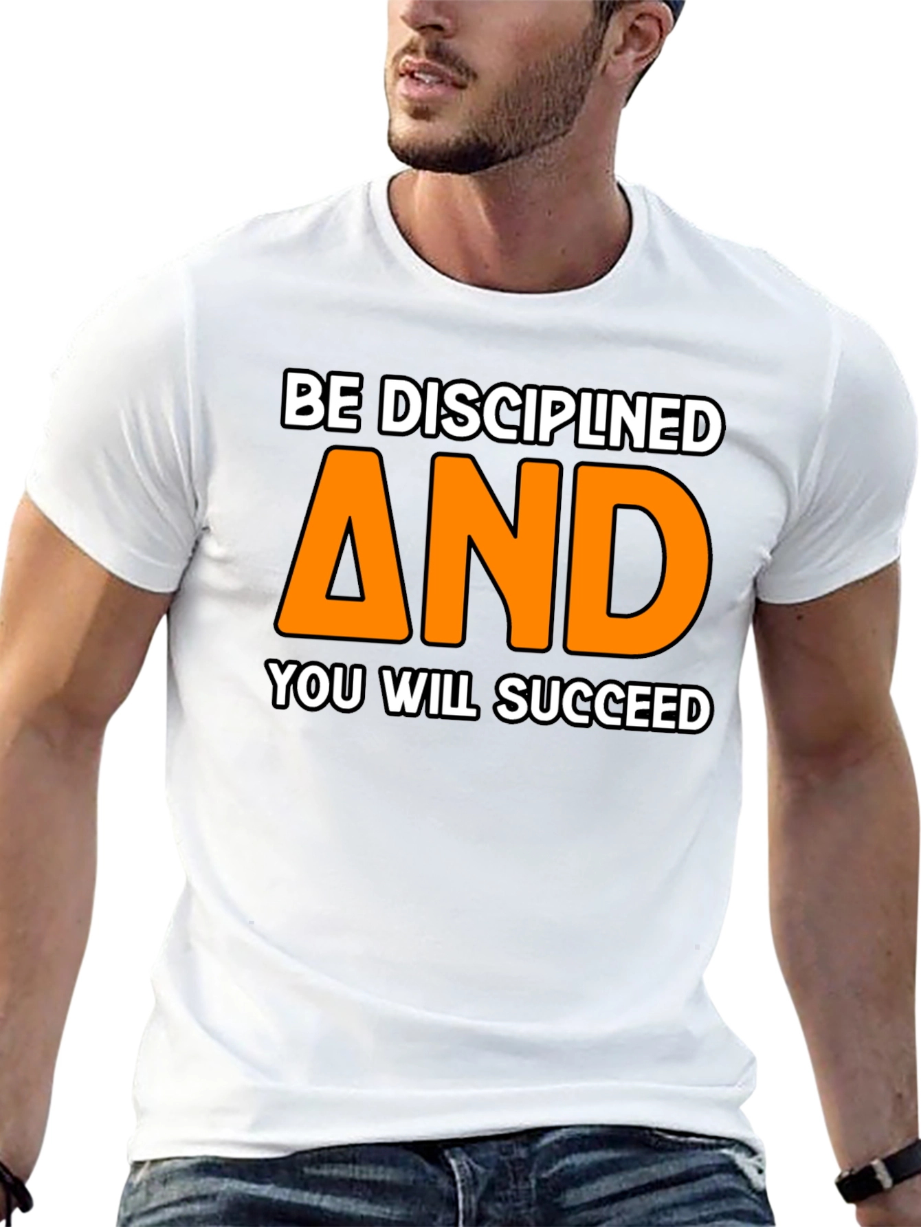 Be Disciplined Motivational T-Shirt