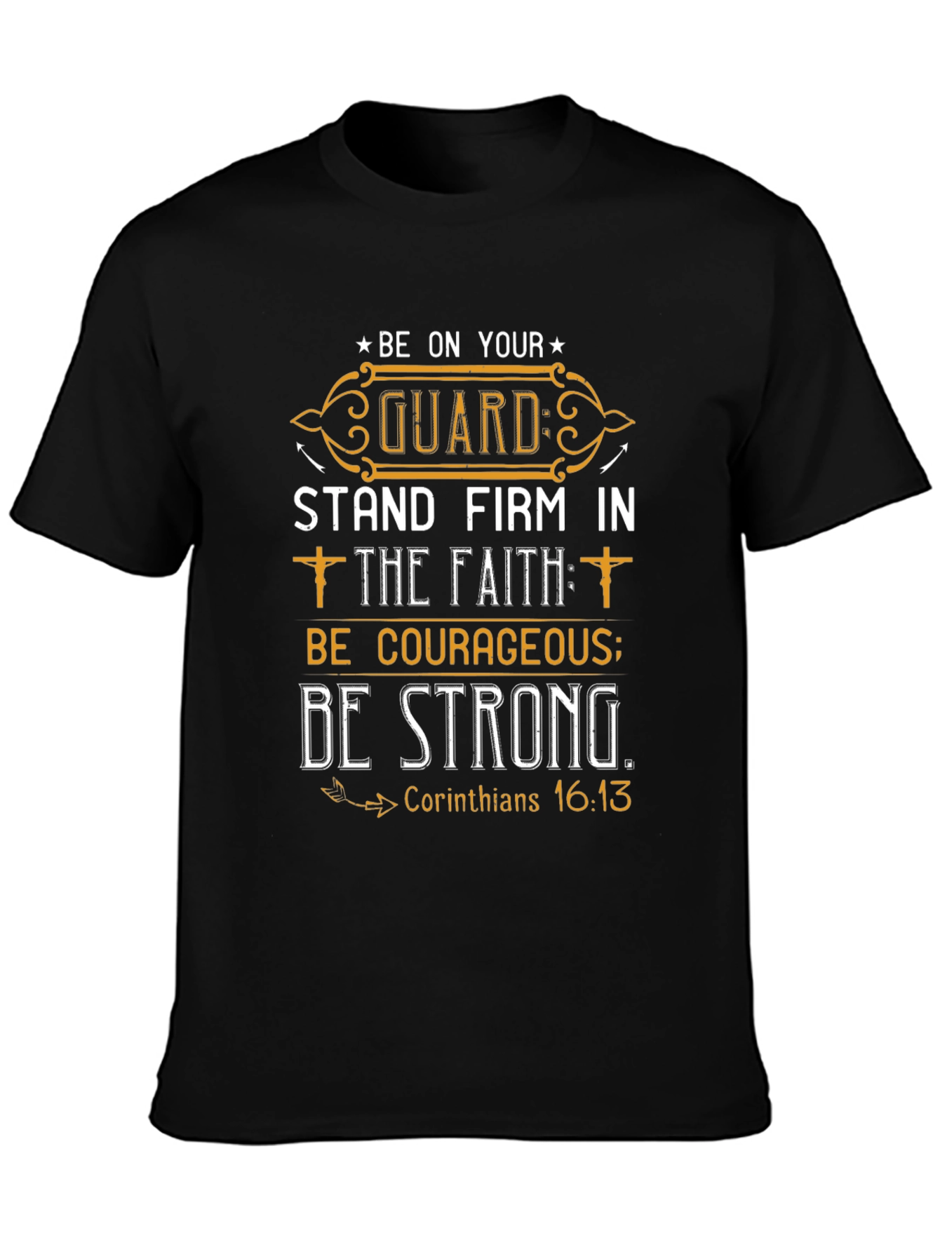 Be on Your Guard Christian T-Shirt